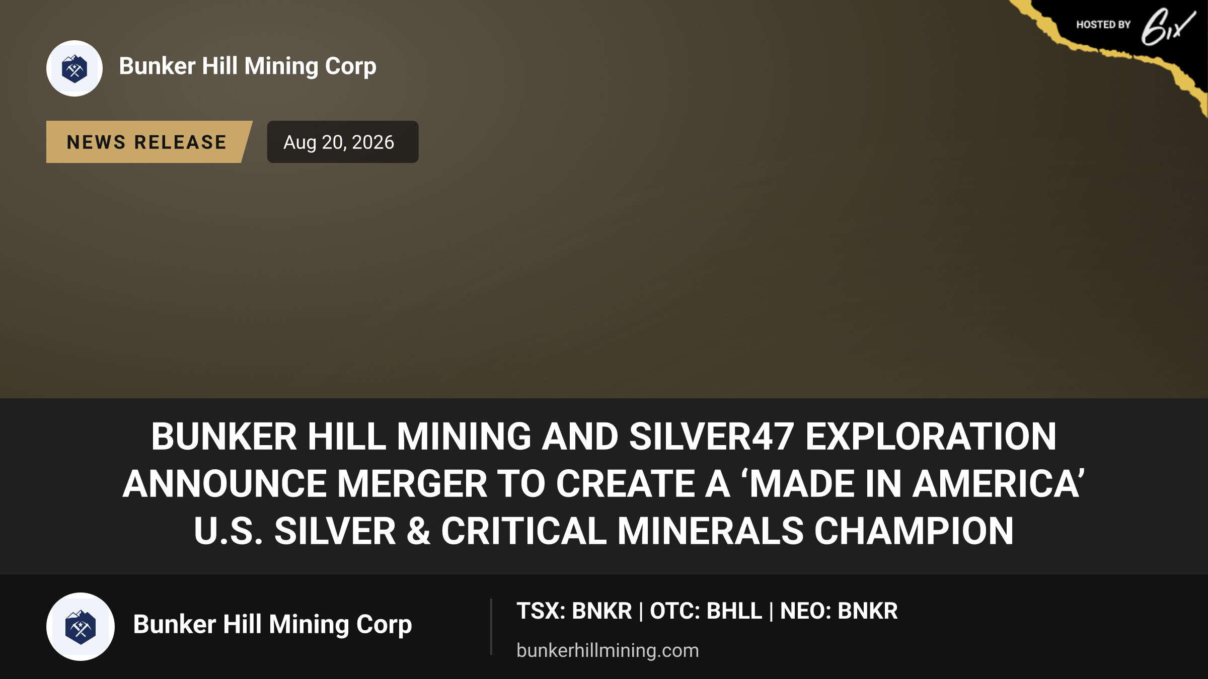 Bunker Hill Mining and Silver47 Exploration Announce Merger to Create a ‘Made in America’ U.S. Silver & Critical Minerals Champion