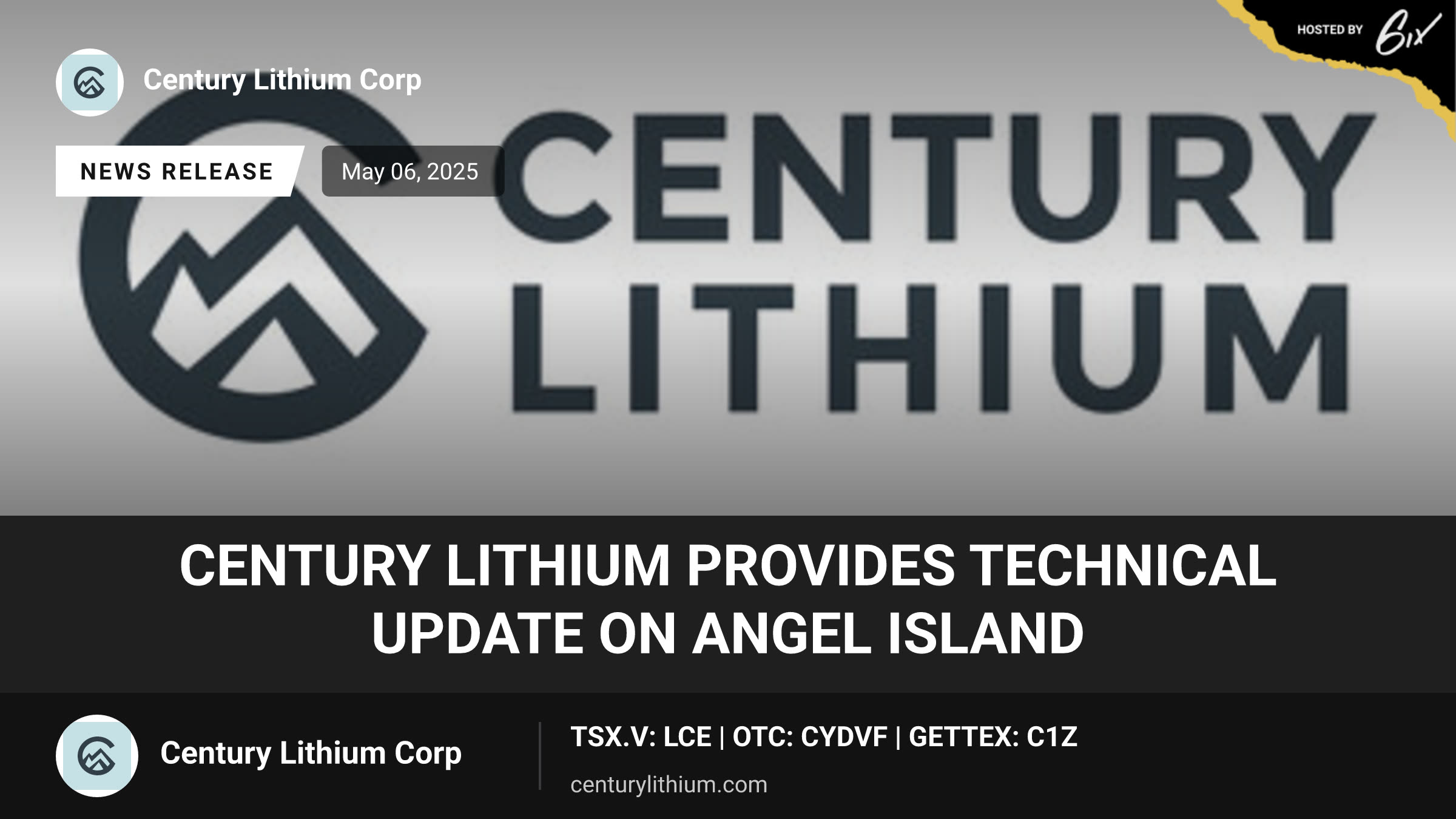CENTURY LITHIUM PROVIDES TECHNICAL UPDATE ON ANGEL ISLAND