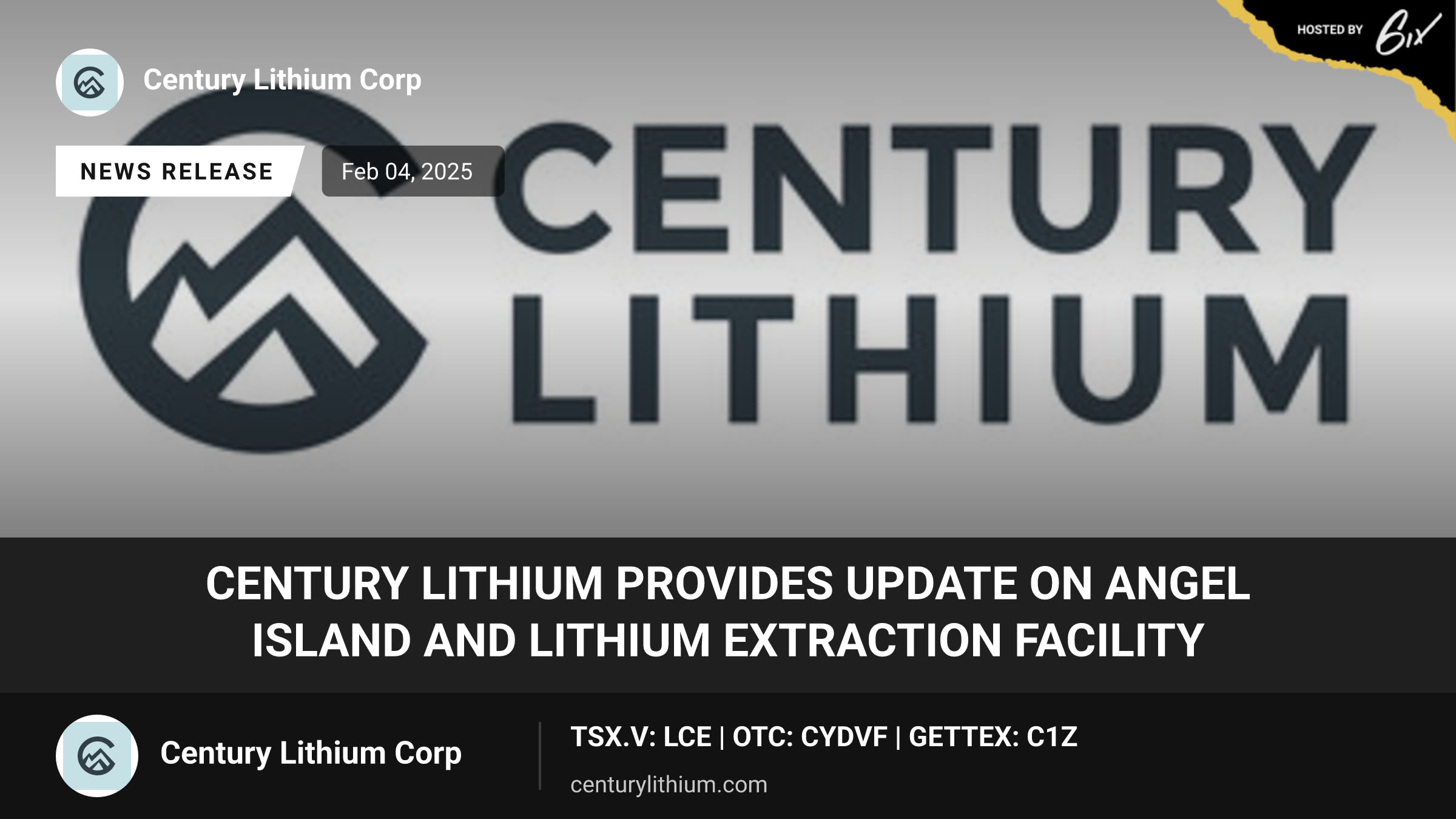 CENTURY LITHIUM PROVIDES UPDATE ON ANGEL ISLAND AND LITHIUM EXTRACTION FACILITY