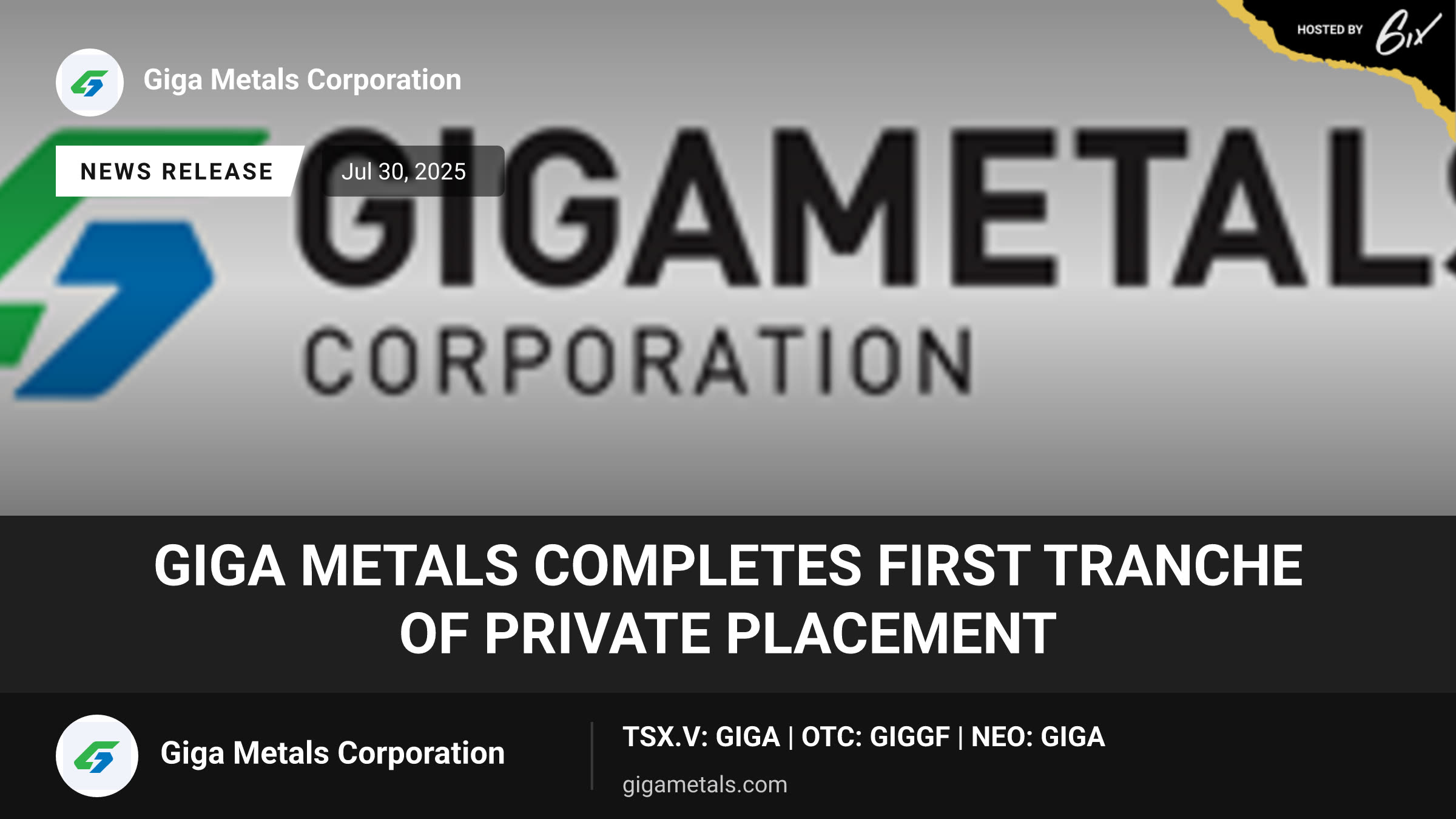 Giga Metals Completes First Tranche of Private Placement