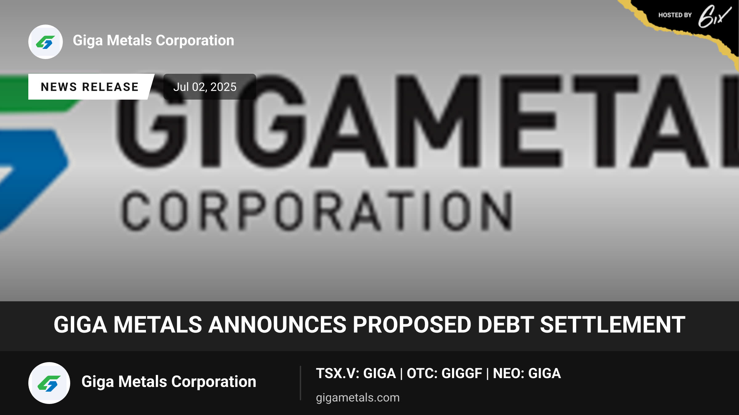 Giga Metals Announces Proposed Debt Settlement