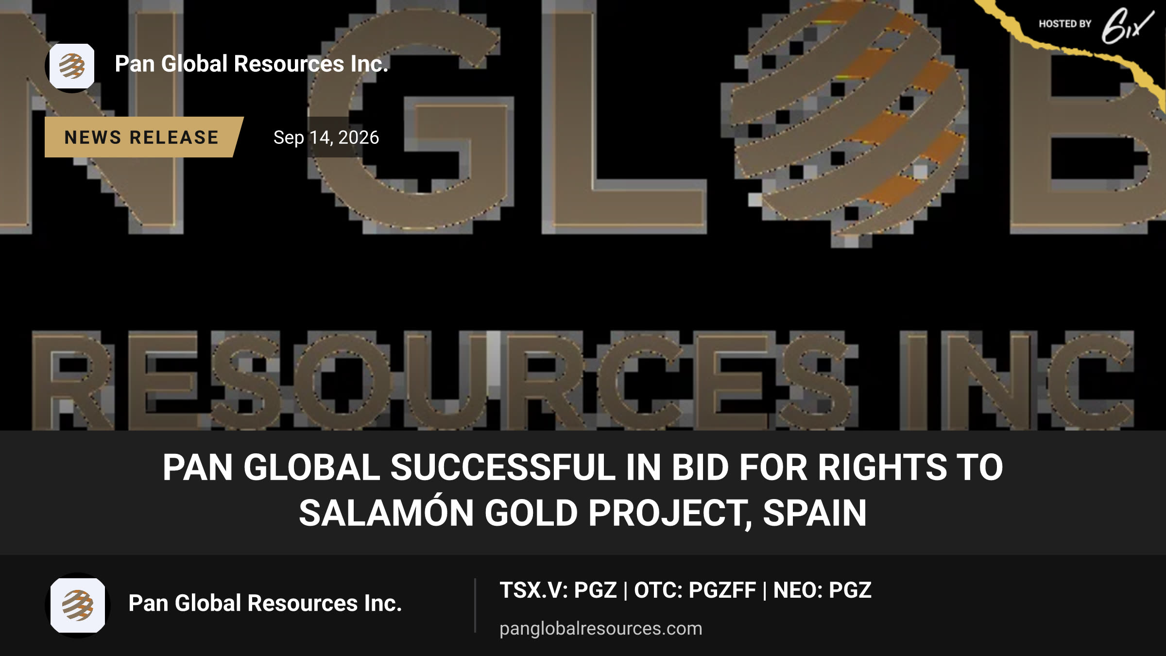Pan Global Successful in Bid For Rights to Salamón Gold Project, Spain