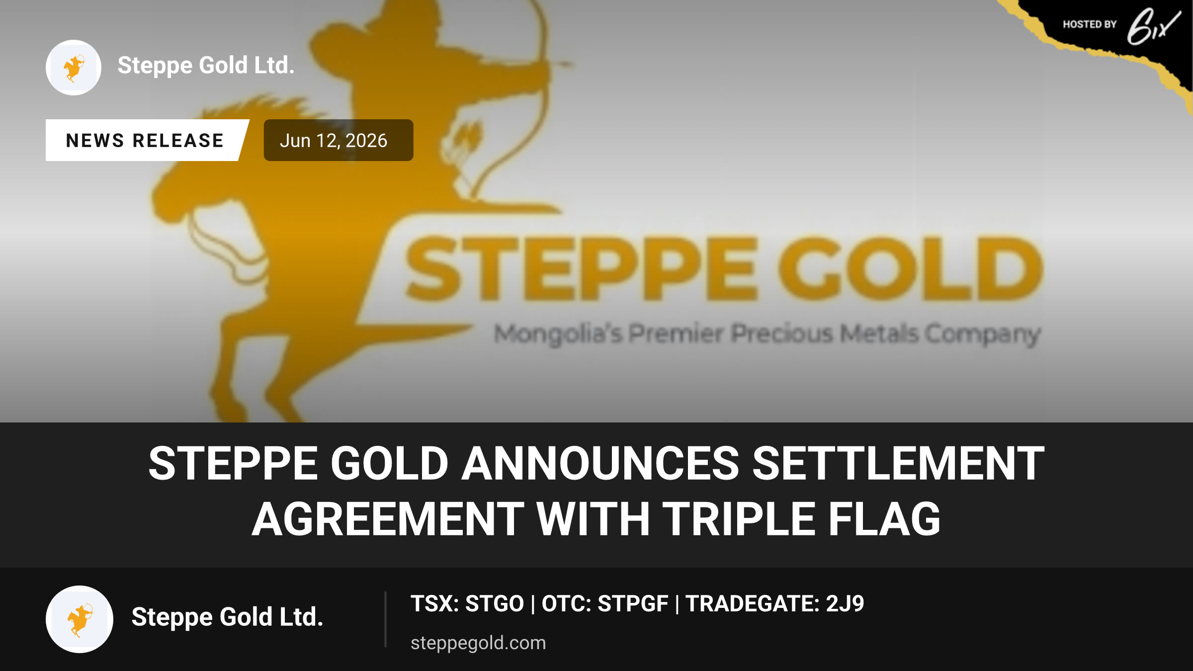 Steppe Gold Announces Settlement Agreement with Triple Flag