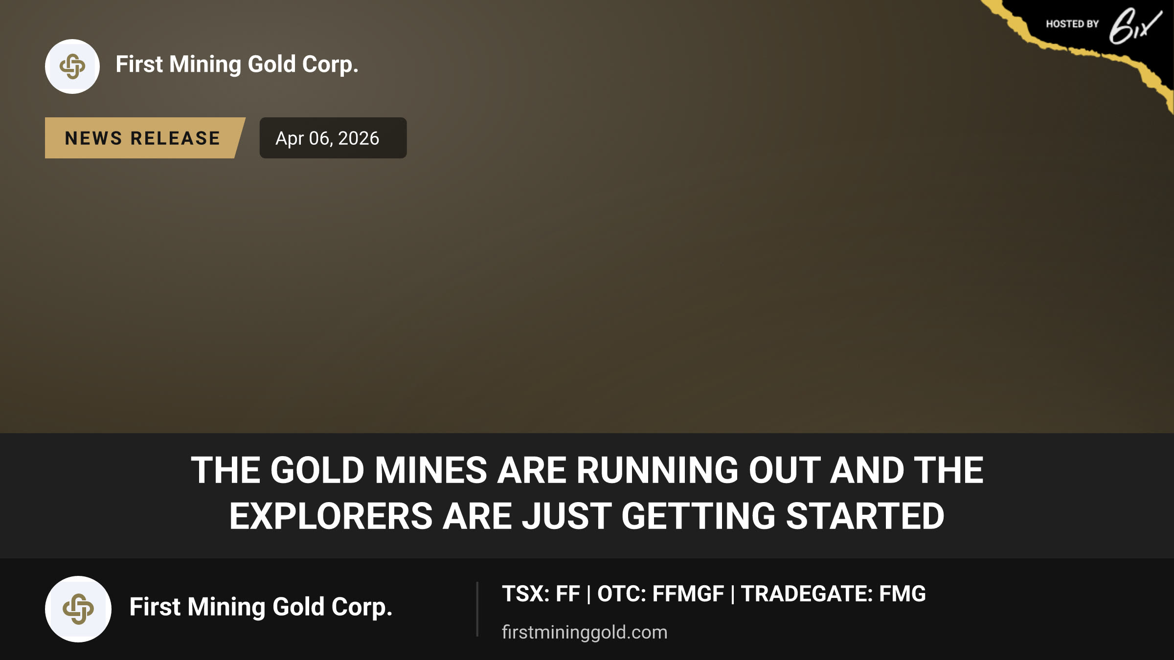 The Gold Mines Are Running Out and the Explorers Are Just Getting Started