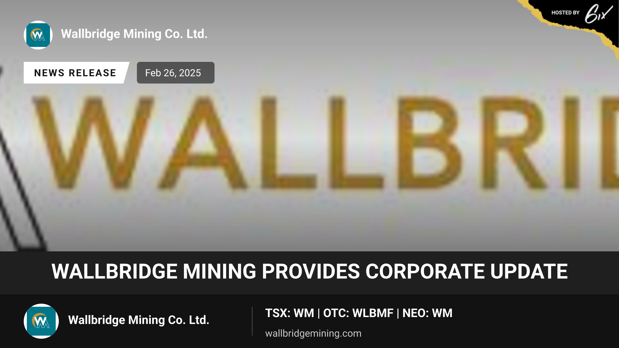 Wallbridge Mining Provides Corporate Update