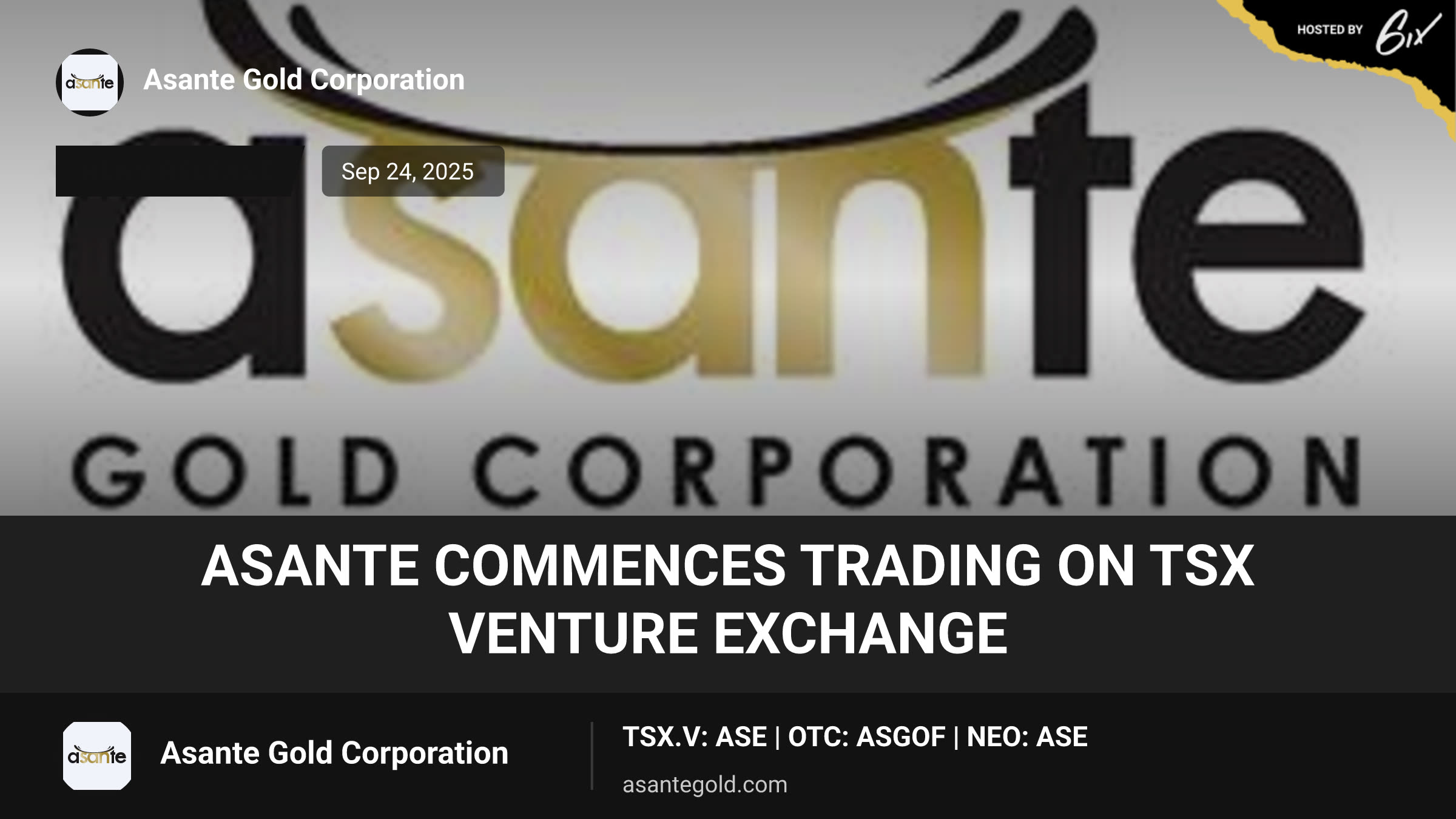Asante Commences Trading on TSX Venture Exchange
