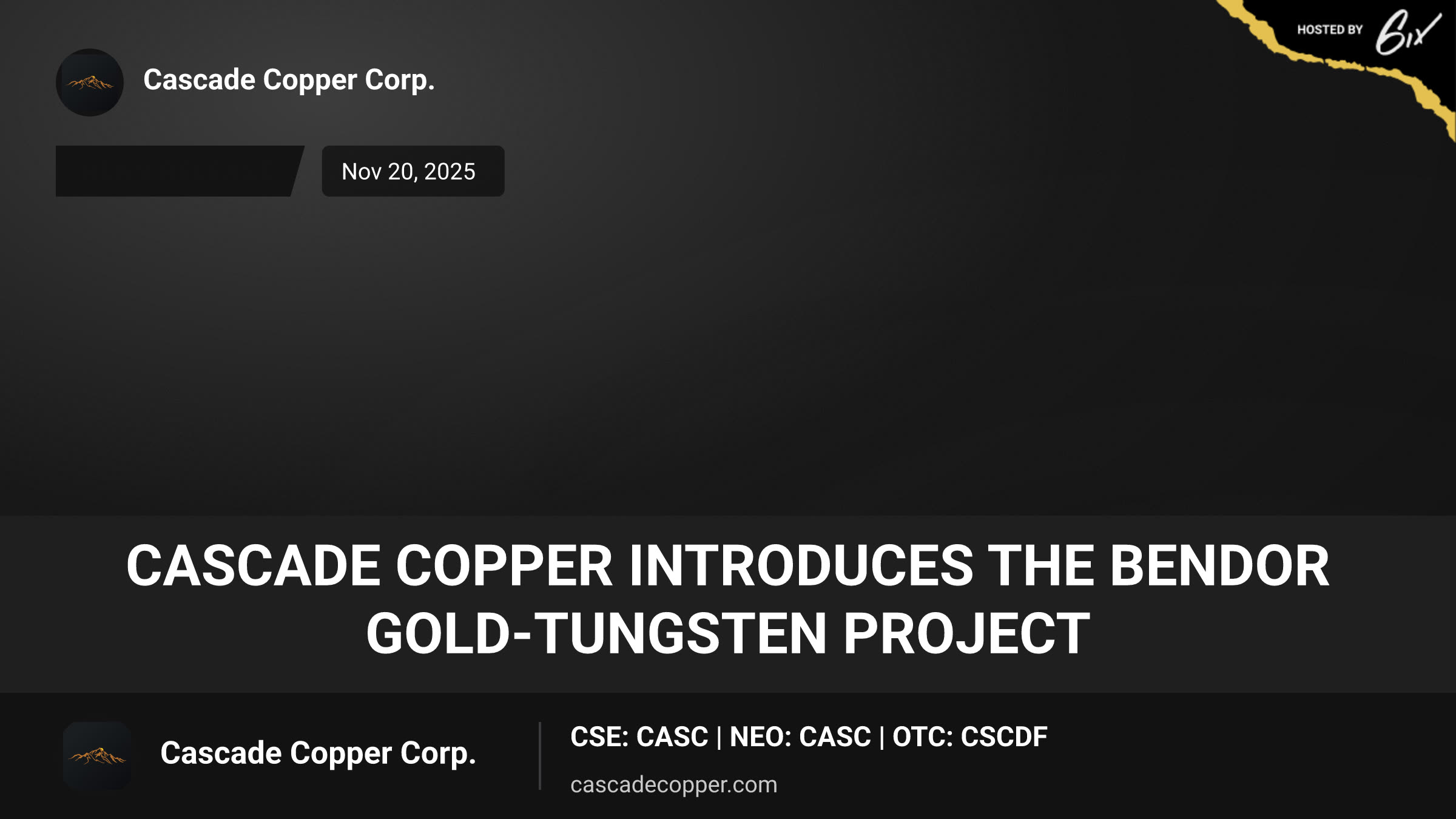 Cascade Copper Introduces The Bendor Gold-Tungsten Project