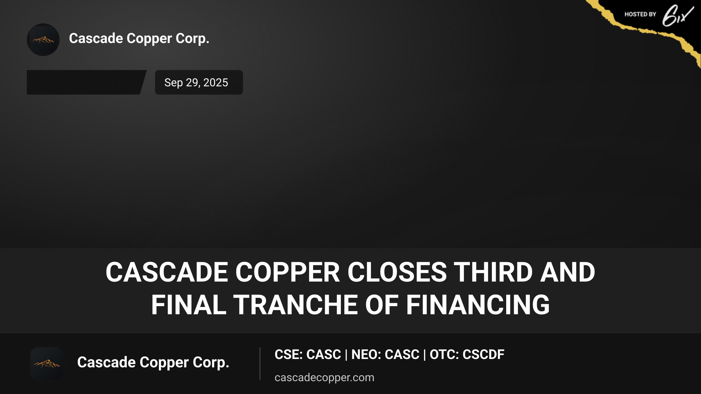 Cascade Copper Closes Third And Final Tranche Of Financing
