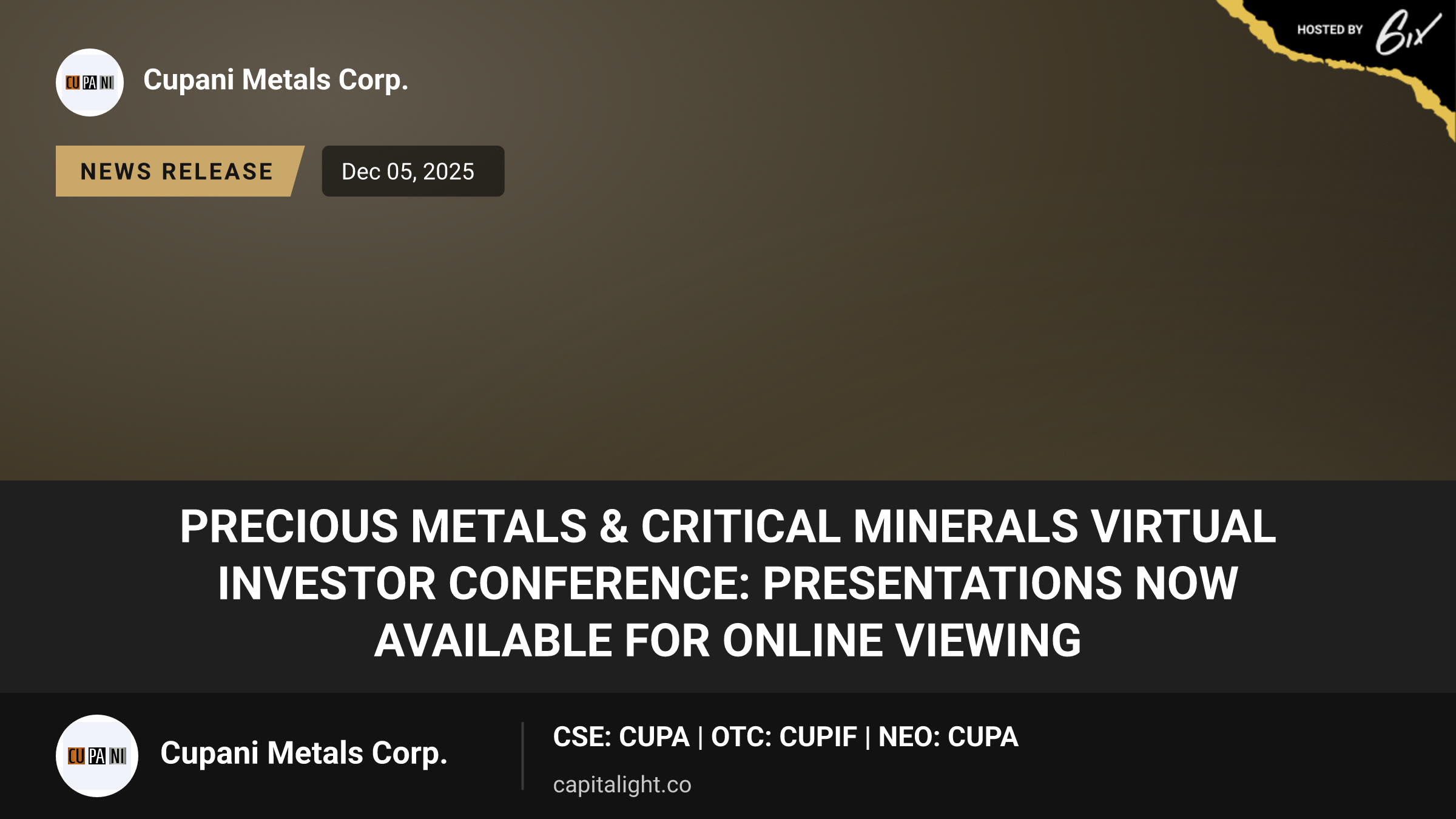Precious Metals & Critical Minerals Virtual Investor Conference: Presentations Now Available for Online Viewing