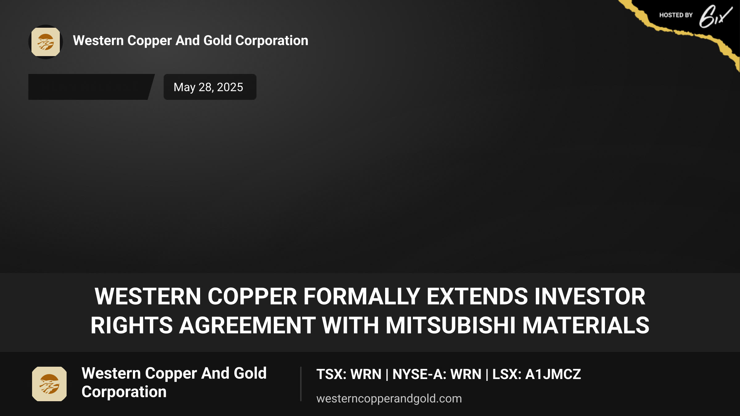 WESTERN COPPER FORMALLY EXTENDS INVESTOR RIGHTS AGREEMENT WITH MITSUBISHI MATERIALS