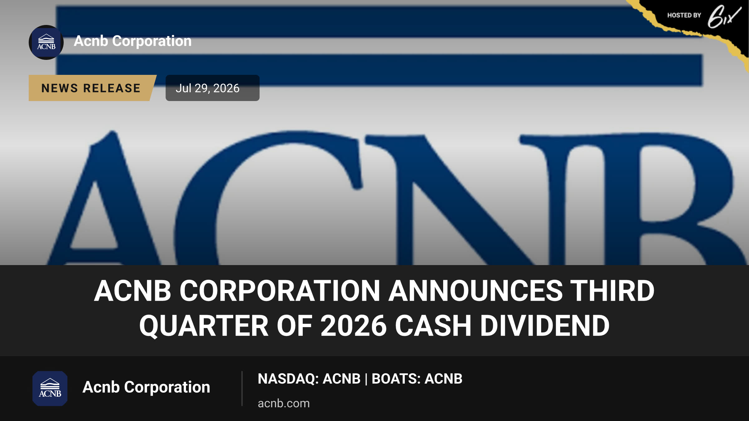 ACNB Corporation Announces Third Quarter of 2026 Cash Dividend