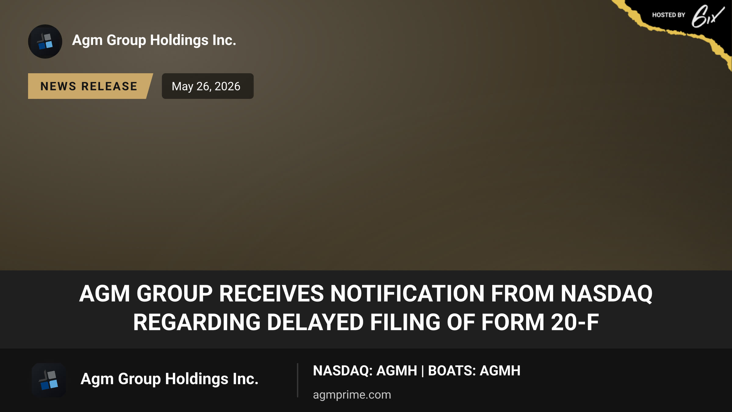 AGM Group Receives Notification from Nasdaq Regarding Delayed Filing of Form 20-F