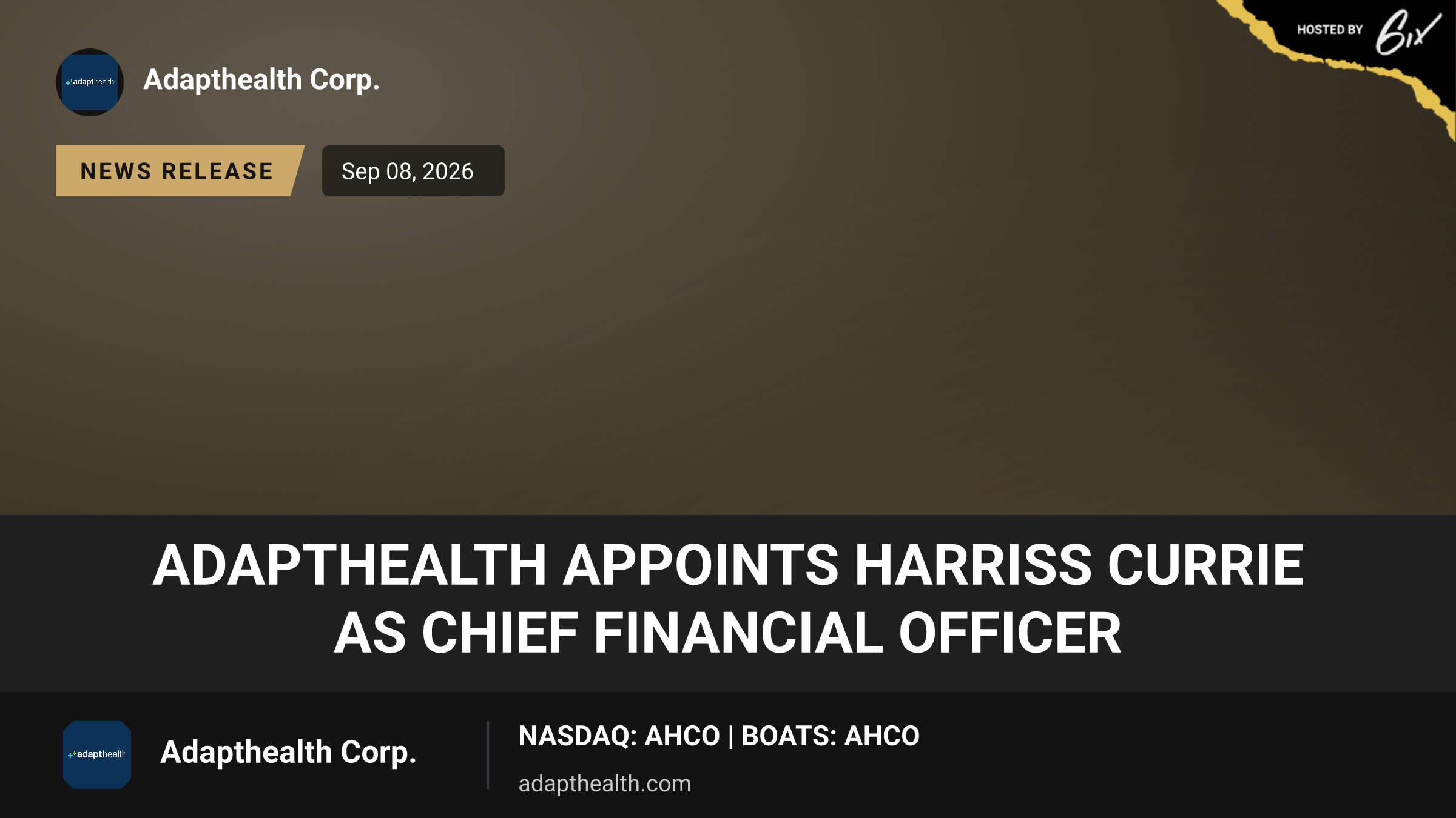 AdaptHealth Appoints Harriss Currie as Chief Financial Officer