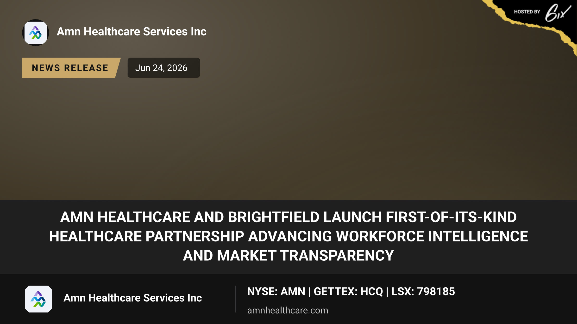AMN Healthcare and Brightfield Launch First-of-its-Kind Healthcare Partnership Advancing Workforce Intelligence and Market Transparency