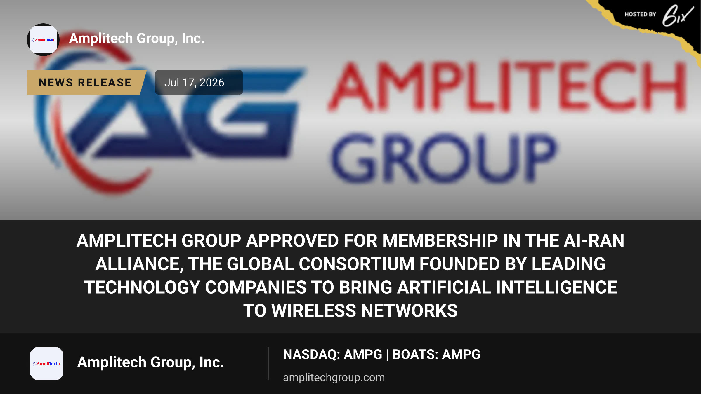 AmpliTech Group Approved for Membership in the AI-RAN Alliance, the Global Consortium Founded by Leading Technology Companies to Bring Artificial Intelligence to Wireless Networks
