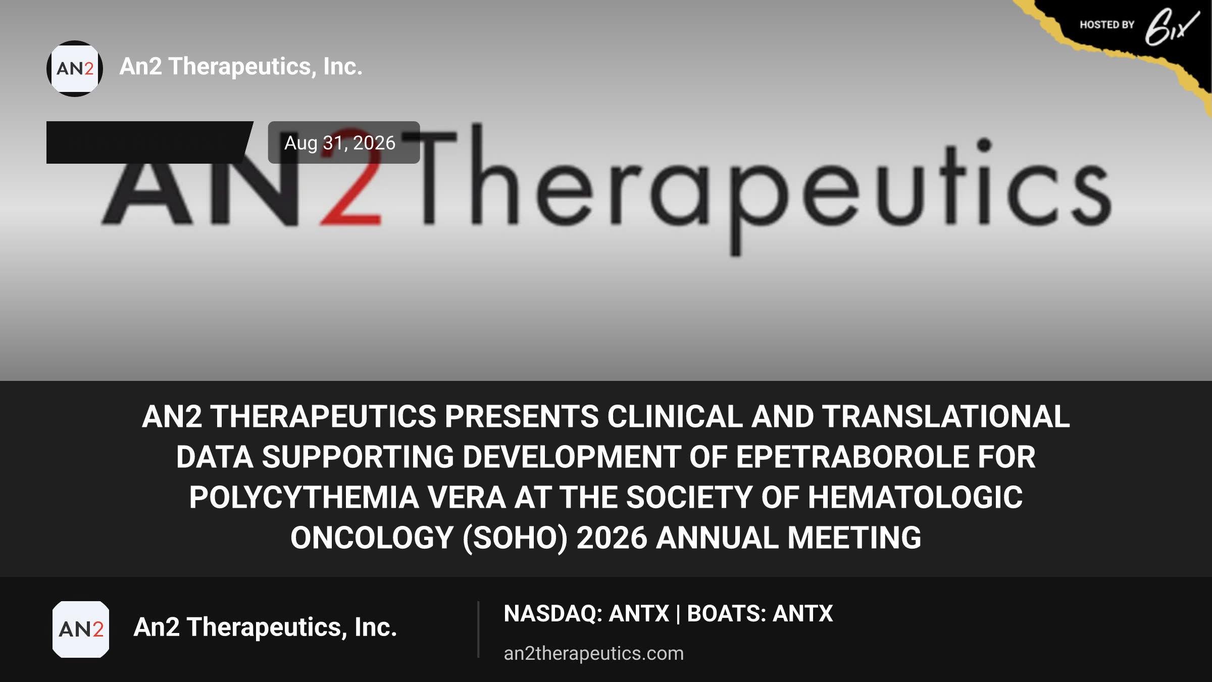 AN2 Therapeutics Presents Clinical and Translational Data Supporting Development of Epetraborole for Polycythemia Vera at the Society of Hematologic Oncology (SOHO) 2026 Annual Meeting