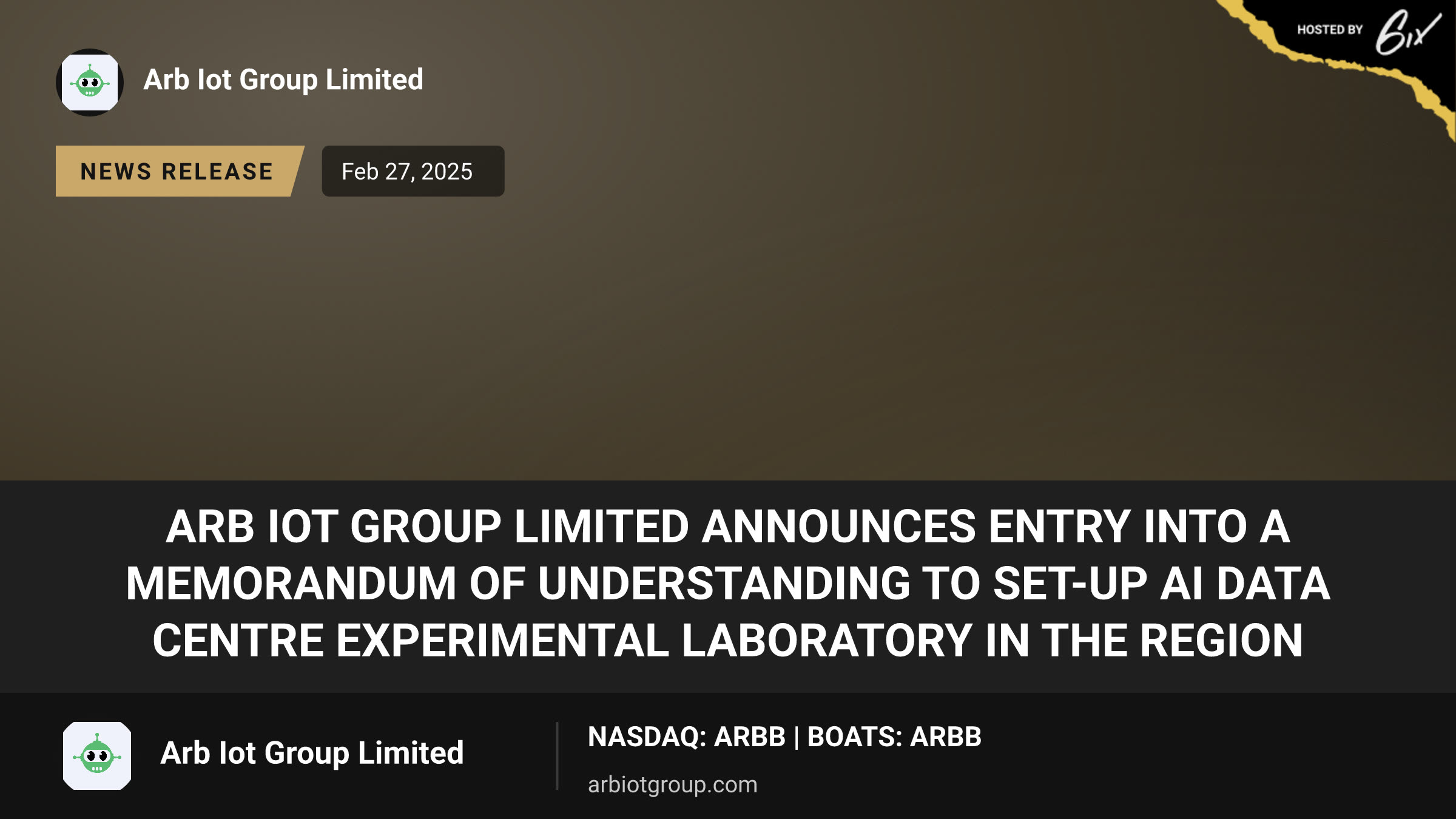 ARB IOT Group Limited Announces Entry Into a Memorandum of Understanding to Set-Up AI Data Centre Experimental Laboratory in the Region