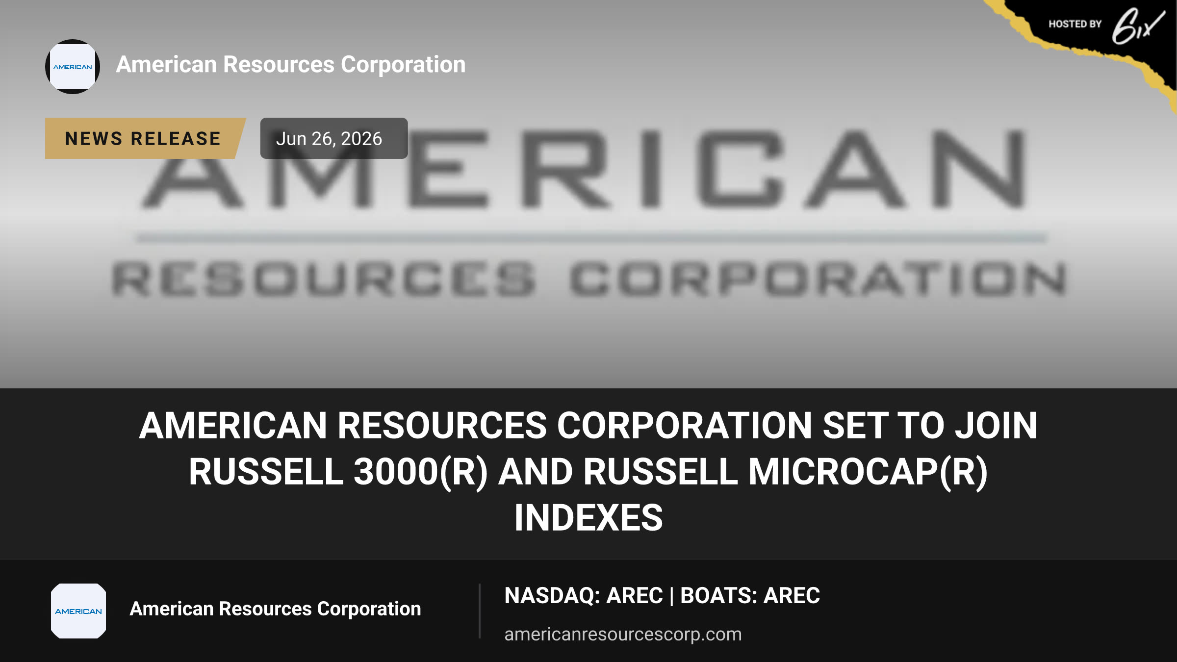 American Resources Corporation Set to Join Russell 3000(R) and Russell Microcap(R) Indexes