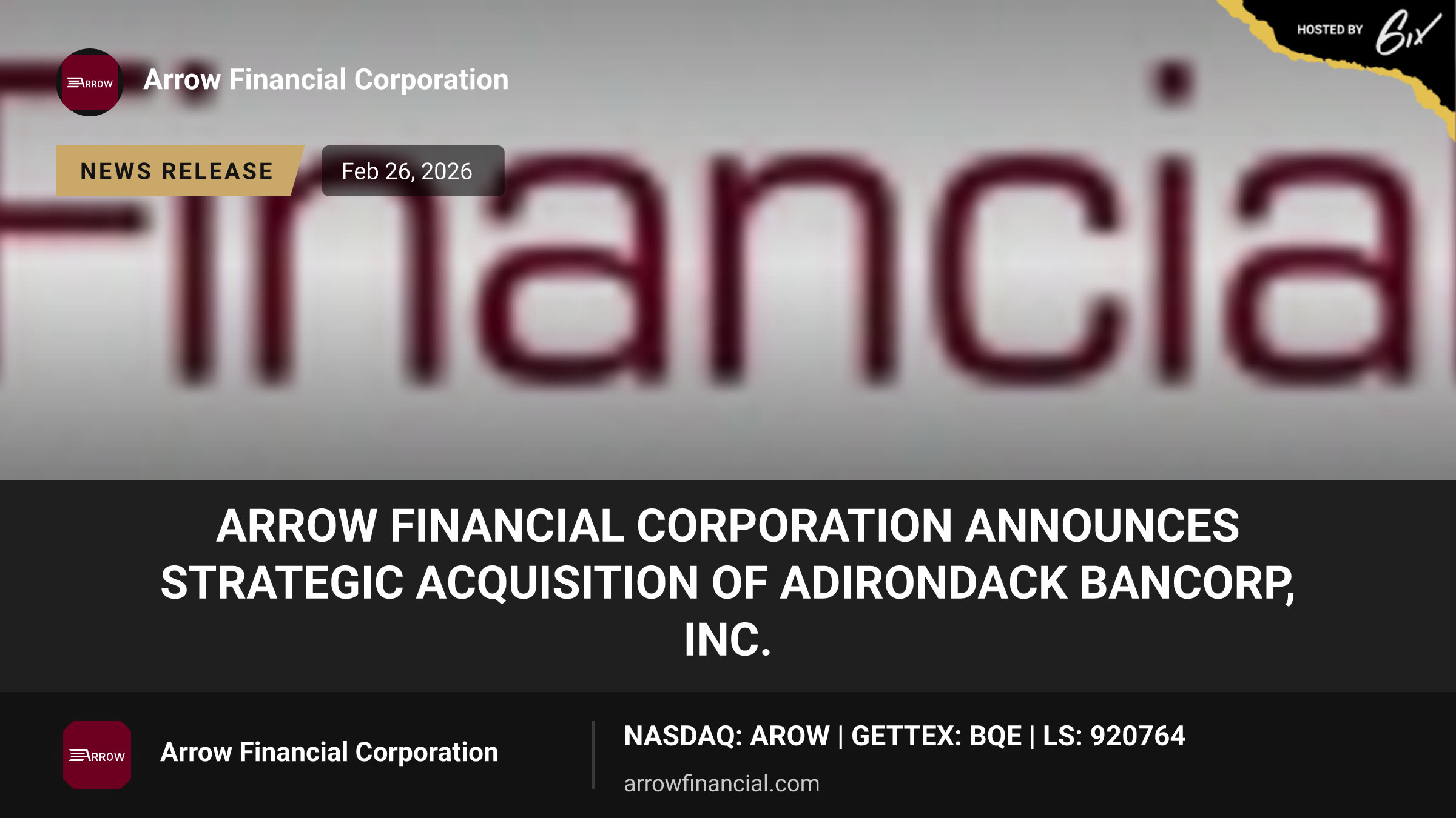 Arrow Financial Corporation Announces Strategic Acquisition of Adirondack Bancorp, Inc.