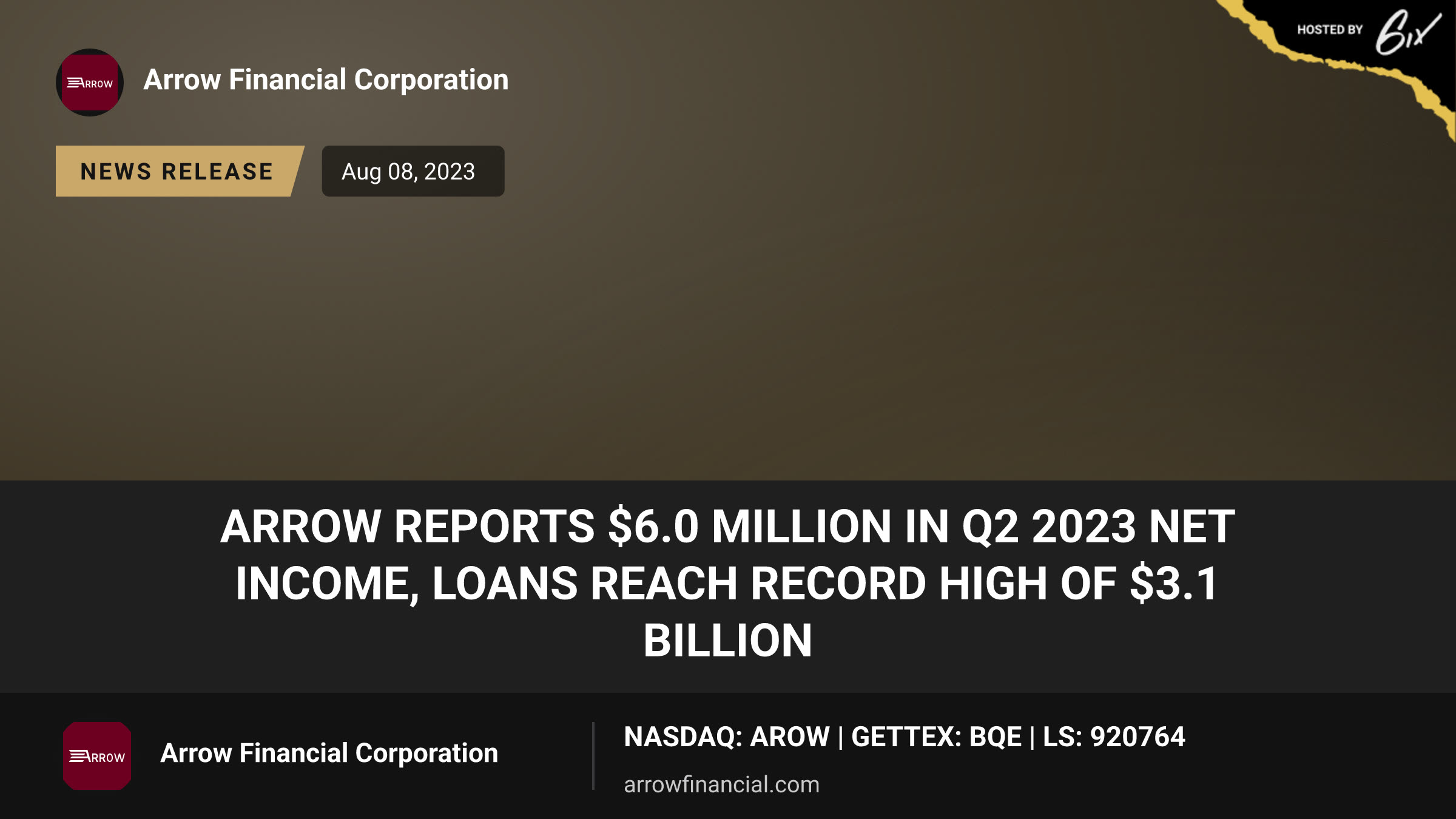 Arrow Reports $6.0 million in Q2 2023 Net Income, Loans Reach Record High of $3.1 Billion