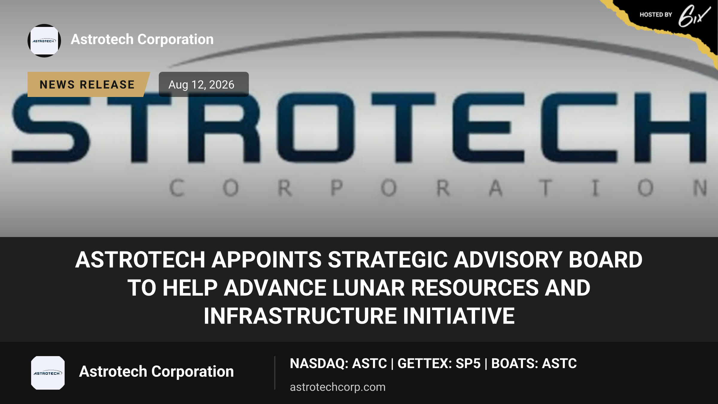 ASTROTECH APPOINTS STRATEGIC ADVISORY BOARD TO HELP ADVANCE LUNAR RESOURCES AND INFRASTRUCTURE INITIATIVE