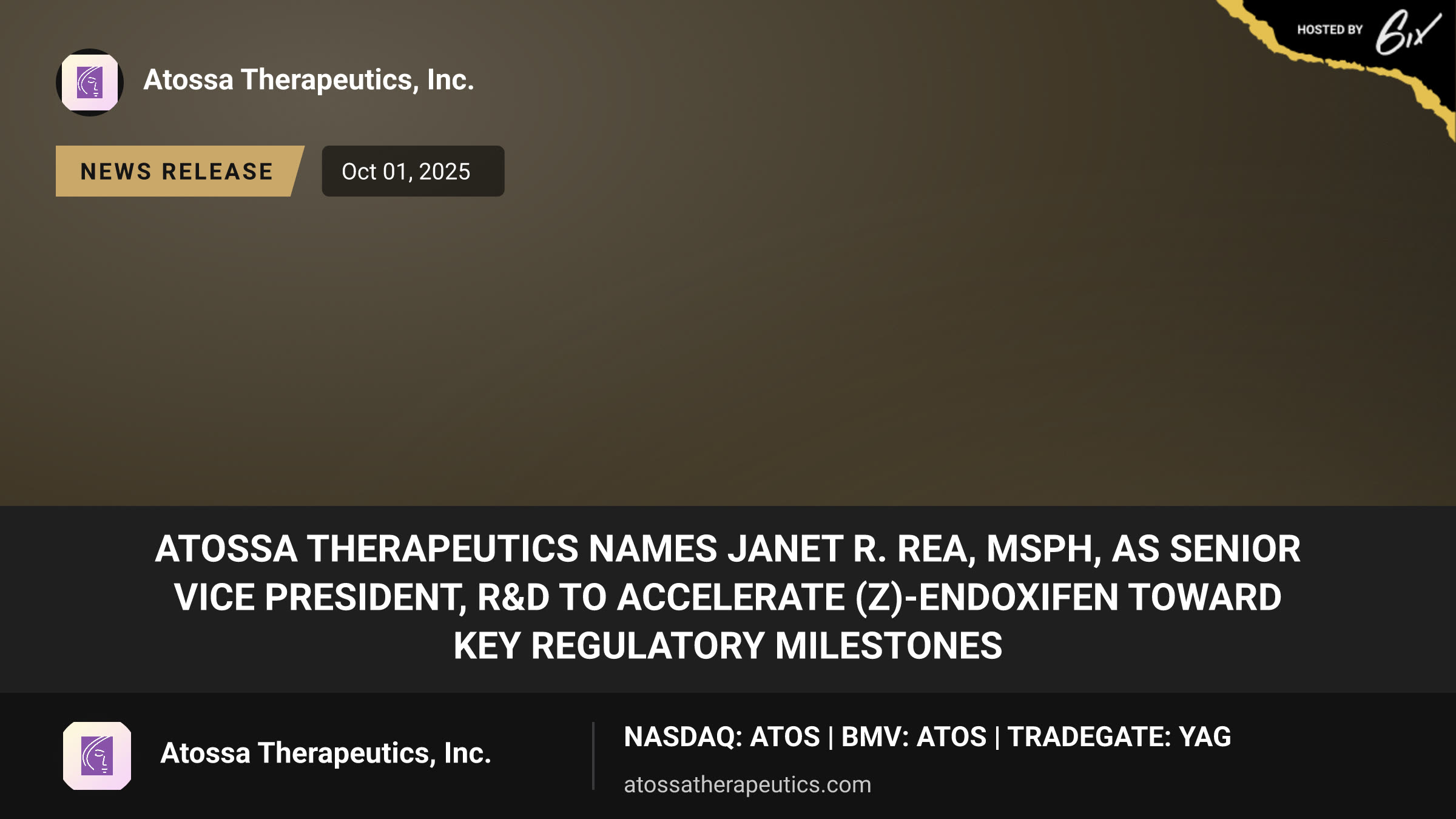 Atossa Therapeutics Names Janet R. Rea, MSPH, as Senior Vice President, R&D to Accelerate (Z)-Endoxifen Toward Key Regulatory Milestones