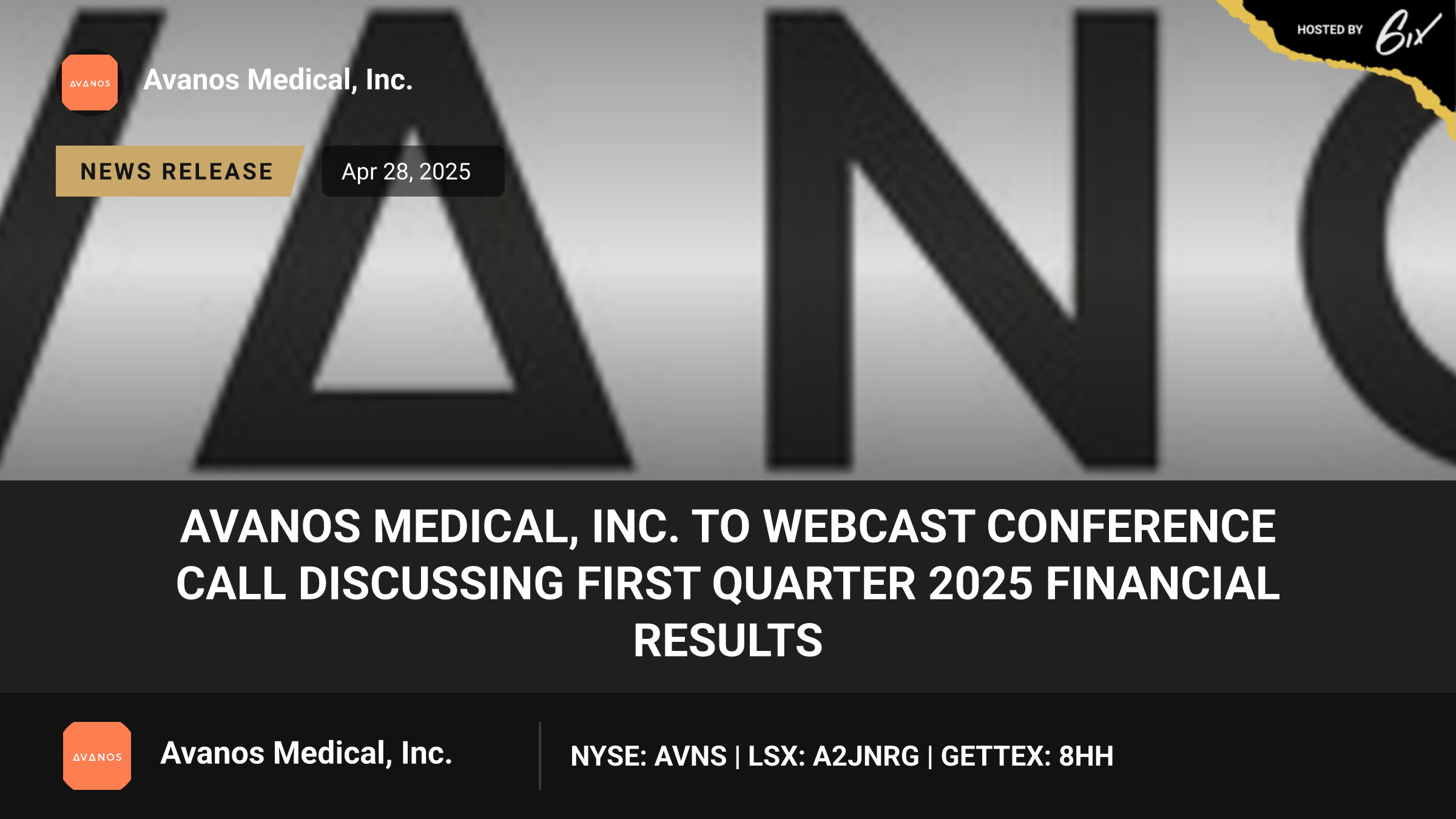 Avanos Medical, Inc. to Webcast Conference Call Discussing First Quarter 2025 Financial Results