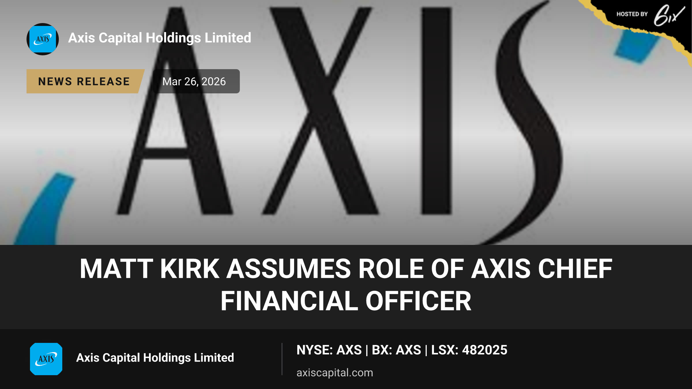 Matt Kirk Assumes Role of AXIS Chief Financial Officer