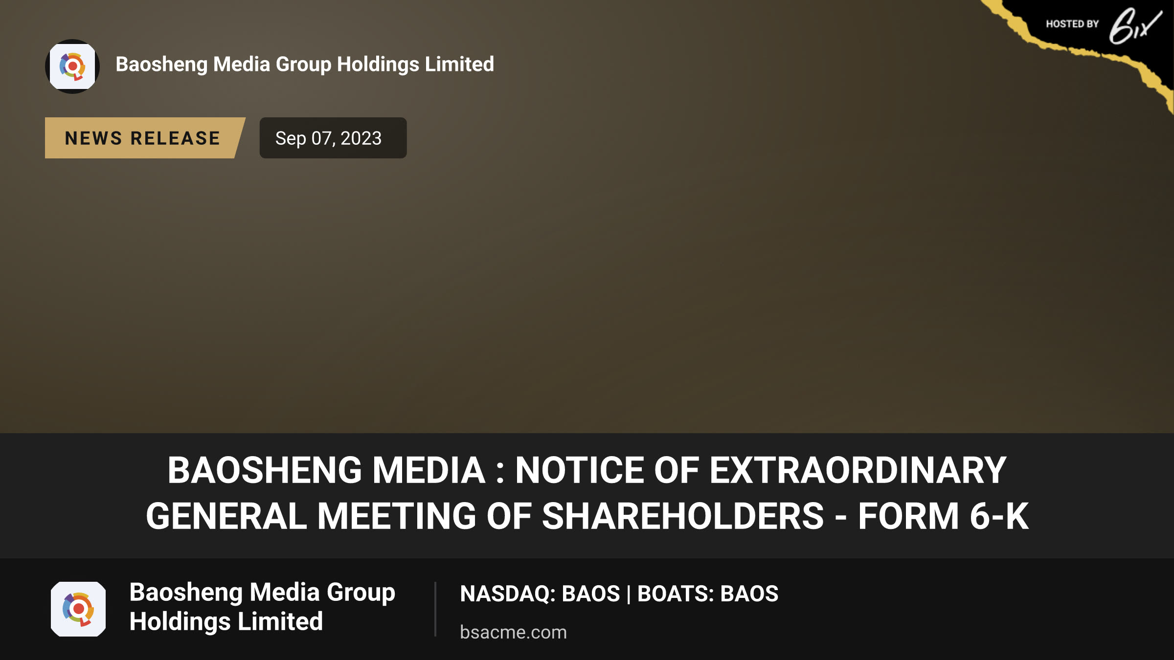 Baosheng Media : NOTICE OF EXTRAORDINARY GENERAL MEETING OF SHAREHOLDERS - Form 6-K