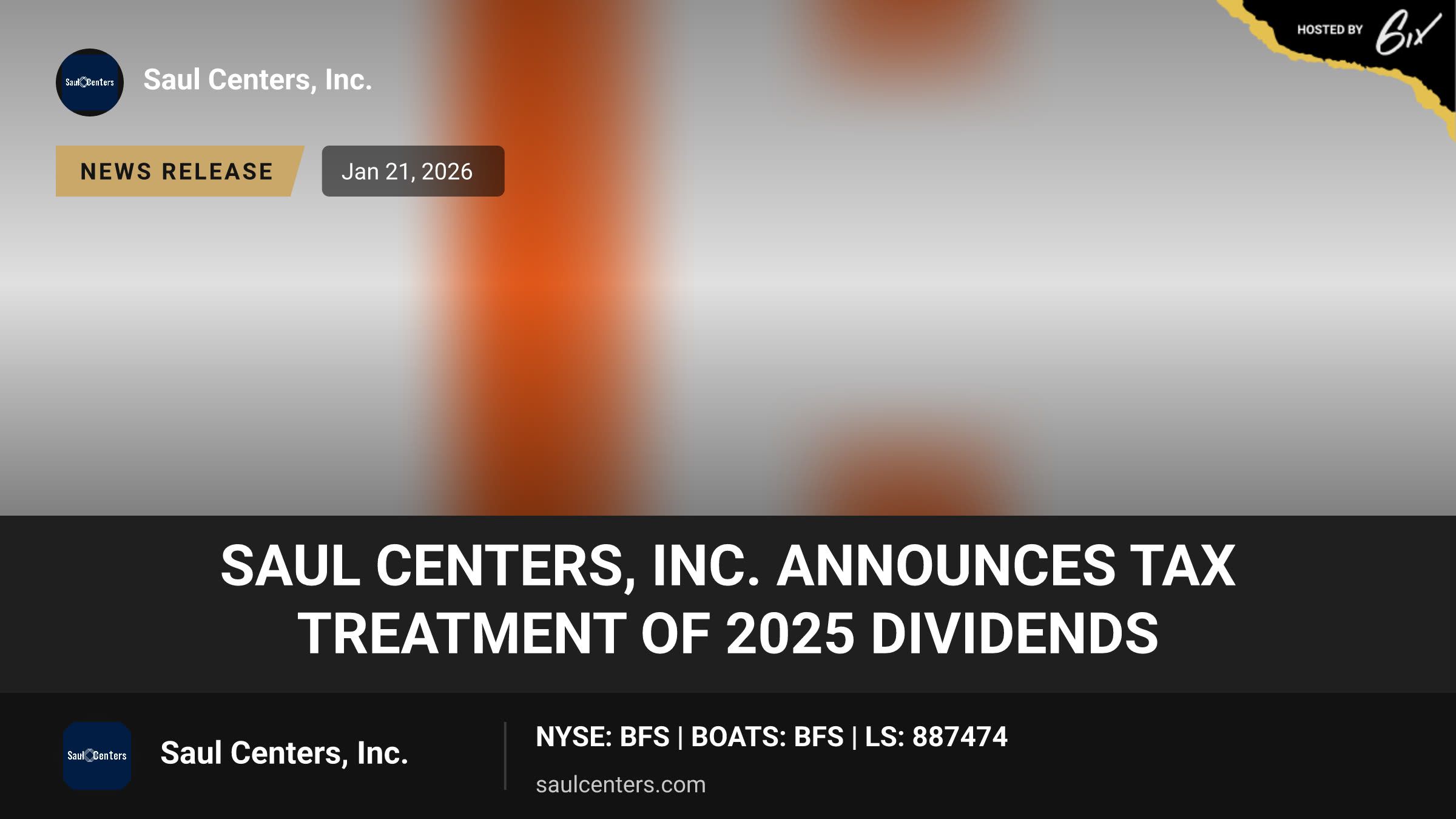 Saul Centers, Inc. Announces Tax Treatment of 2025 Dividends