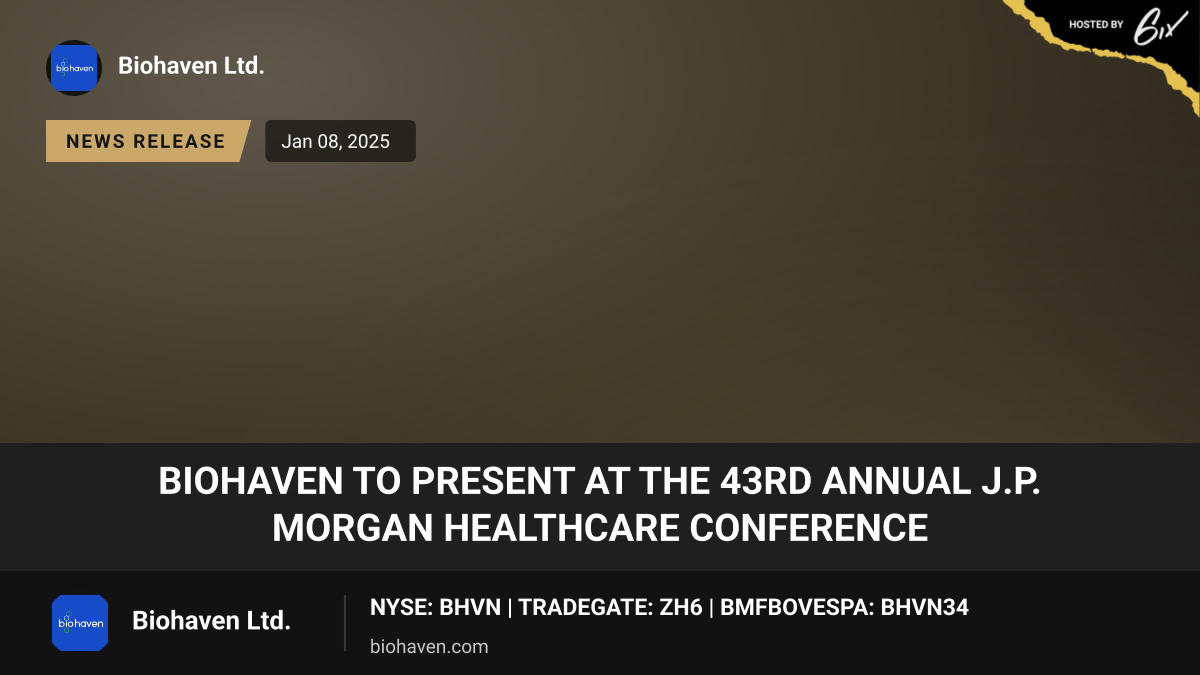 Biohaven to Present at the 43rd Annual J.P. Morgan Healthcare Conference