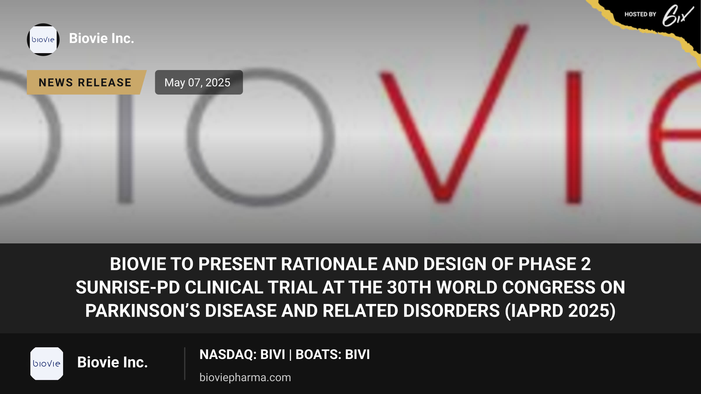 BioVie to Present Rationale and Design of Phase 2 SUNRISE-PD Clinical Trial at the 30th World Congress on Parkinson’s Disease and Related Disorders (IAPRD 2025)