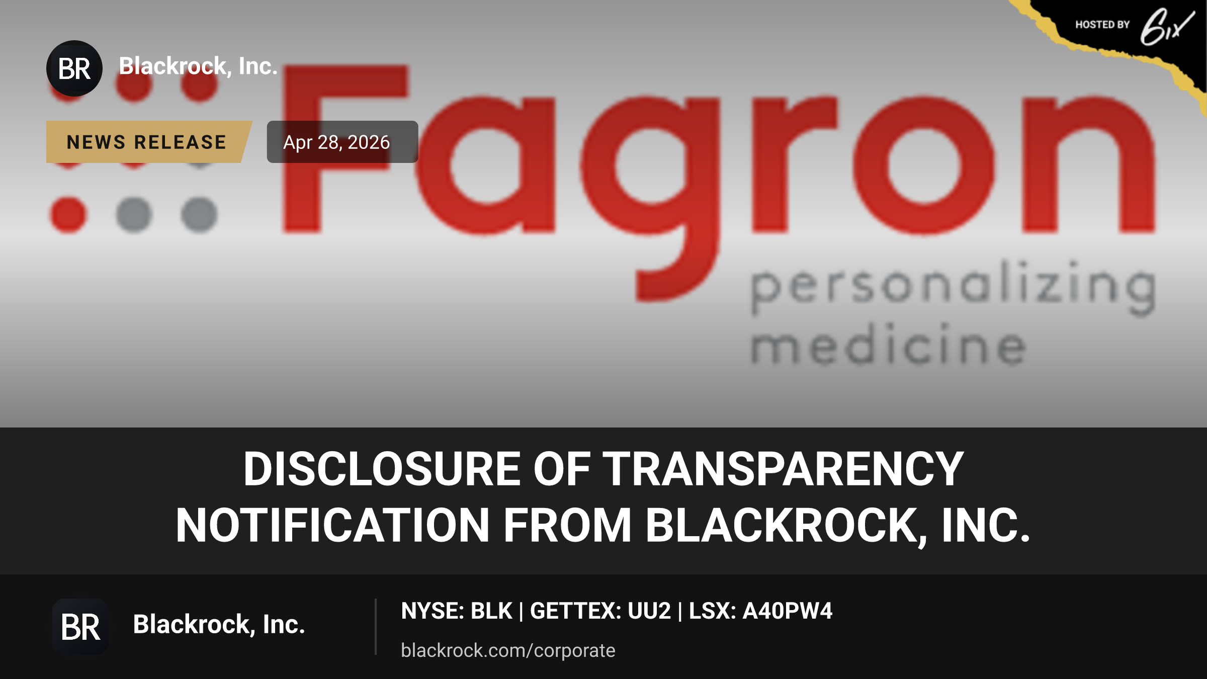 Disclosure of transparency notification from BlackRock, Inc.