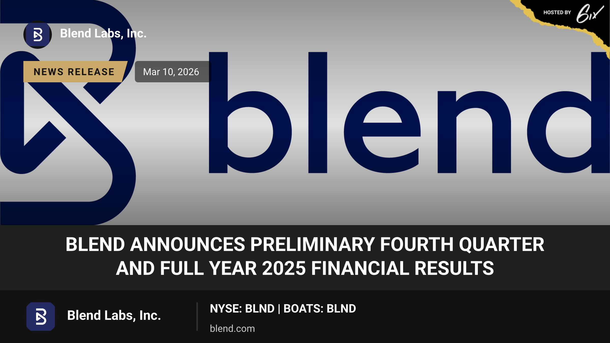 Blend Announces Preliminary Fourth Quarter and Full Year 2025 Financial Results
