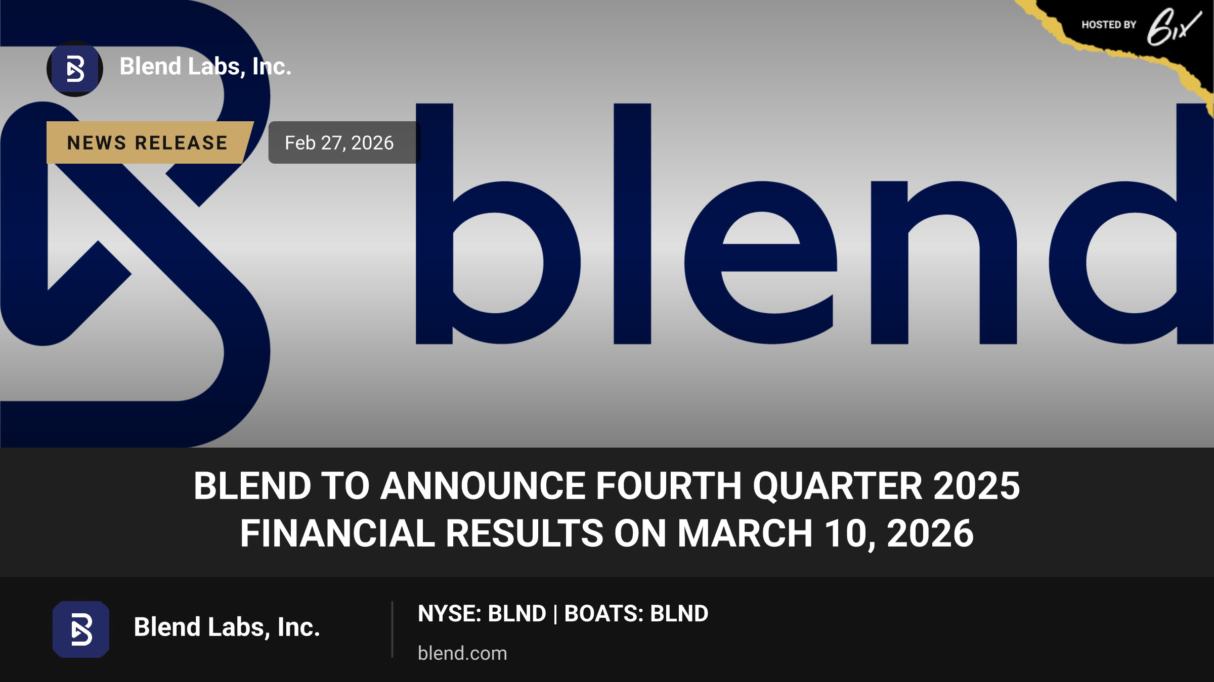 Blend to Announce Fourth Quarter 2025 Financial Results on March 10, 2026