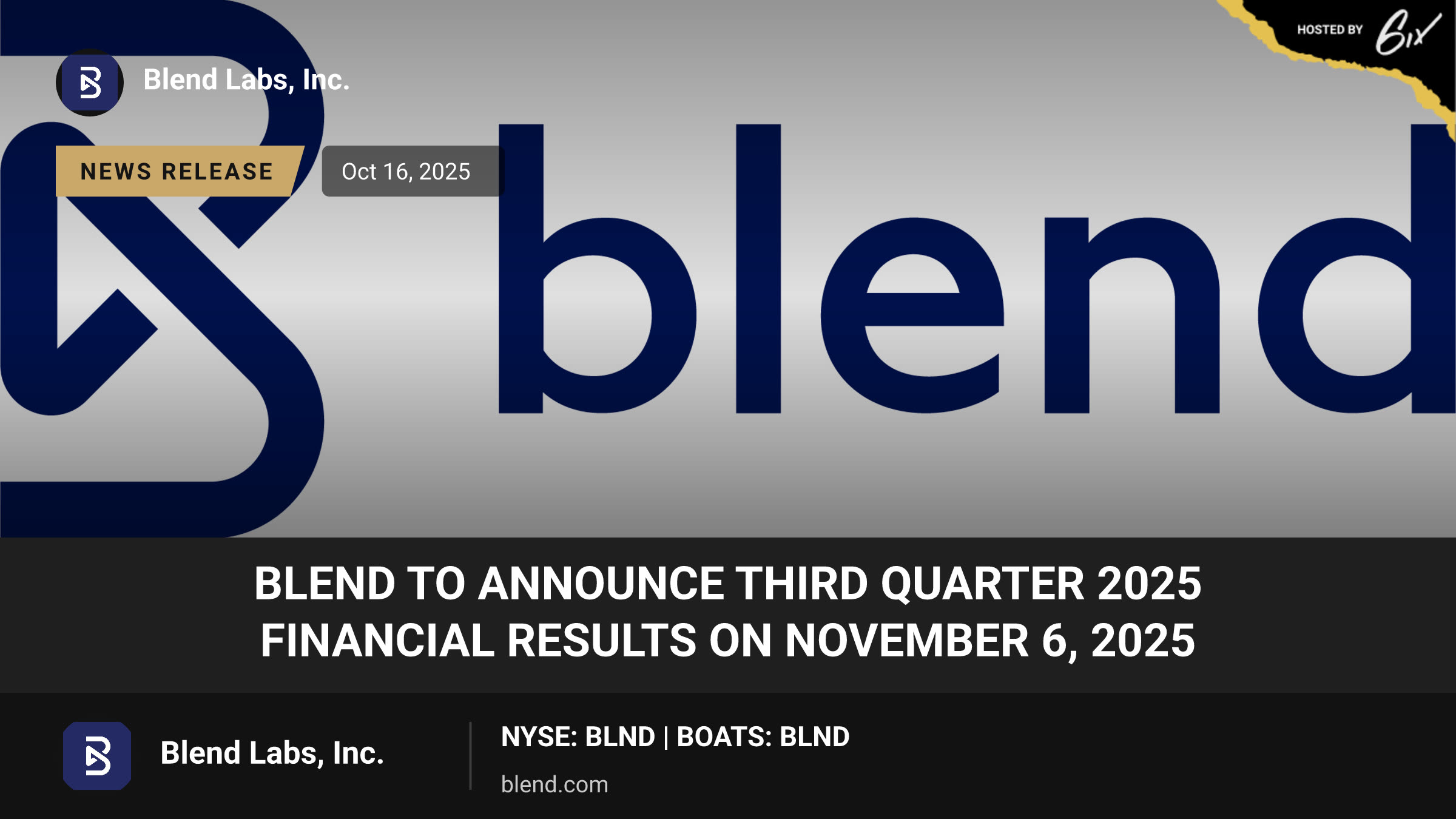 Blend to Announce Third Quarter 2025 Financial Results on November 6, 2025