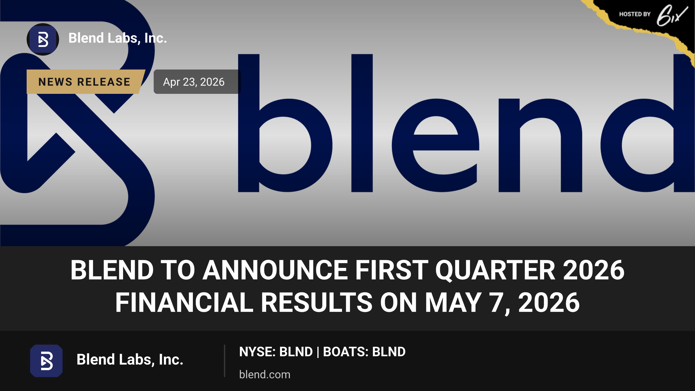 Blend to Announce First Quarter 2026 Financial Results on May 7, 2026