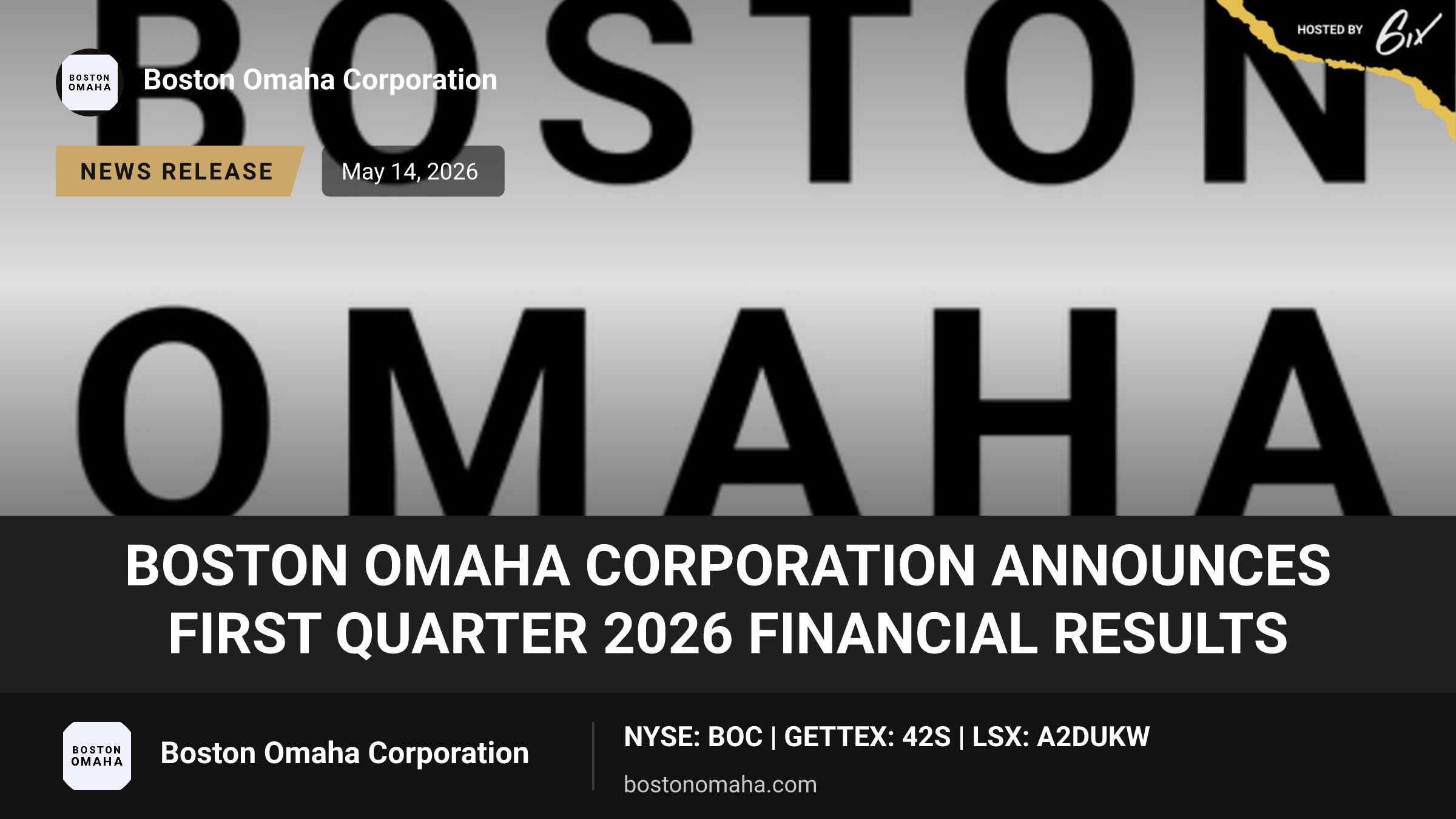 Boston Omaha Corporation Announces First Quarter 2026 Financial Results
