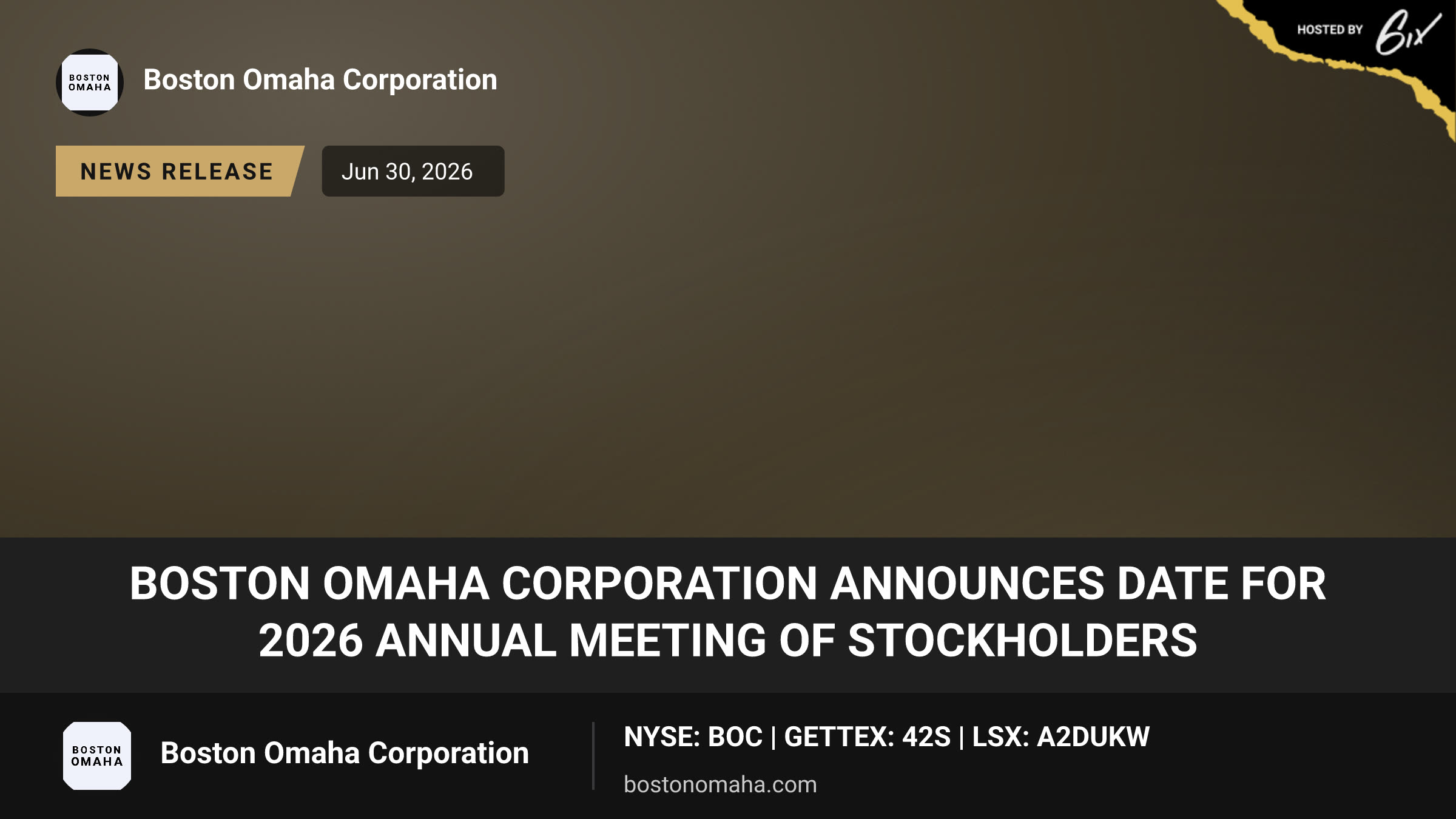 Boston Omaha Corporation Announces Date for 2026 Annual Meeting of Stockholders