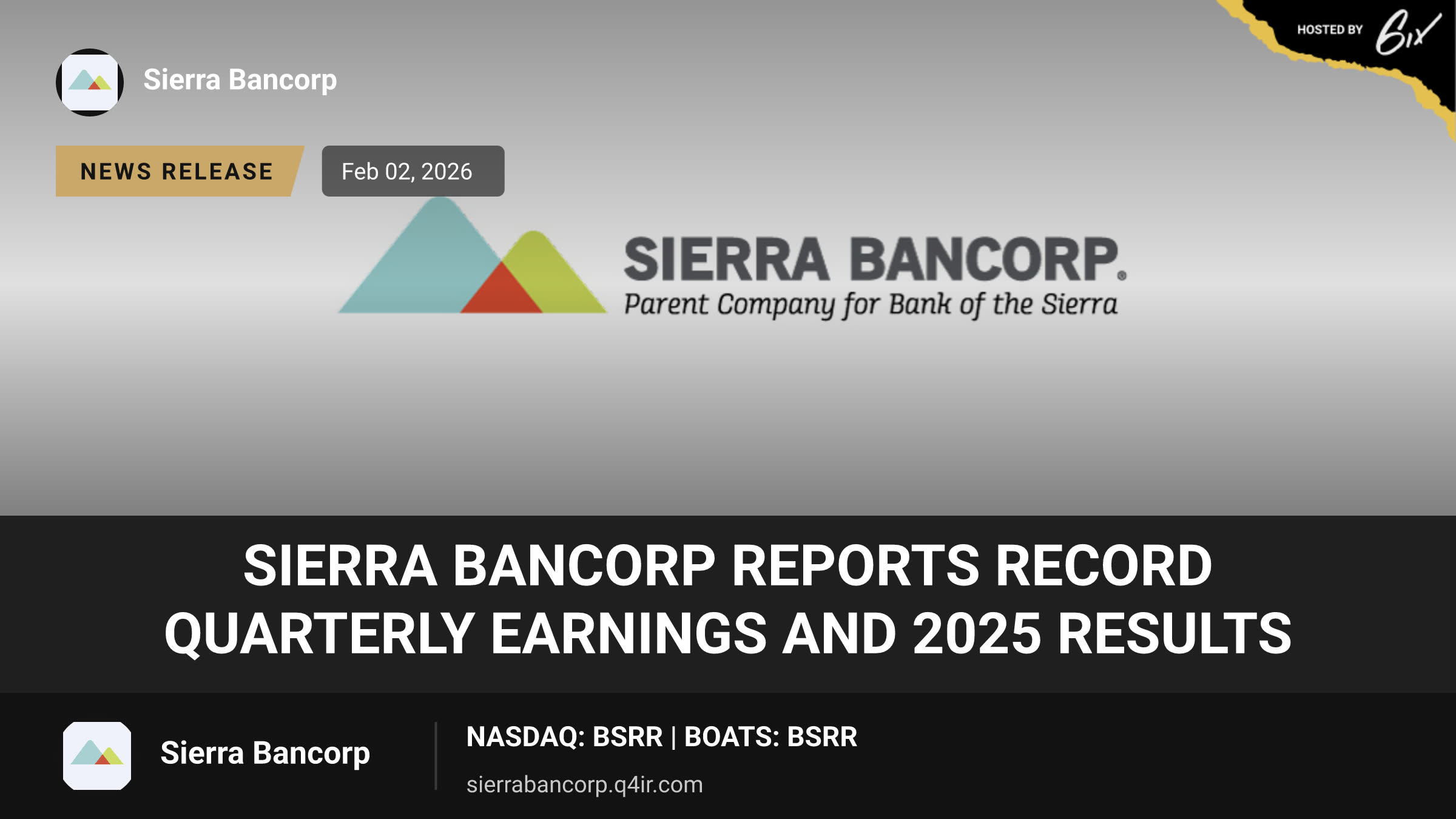 Sierra Bancorp Reports Record Quarterly Earnings and 2025 Results