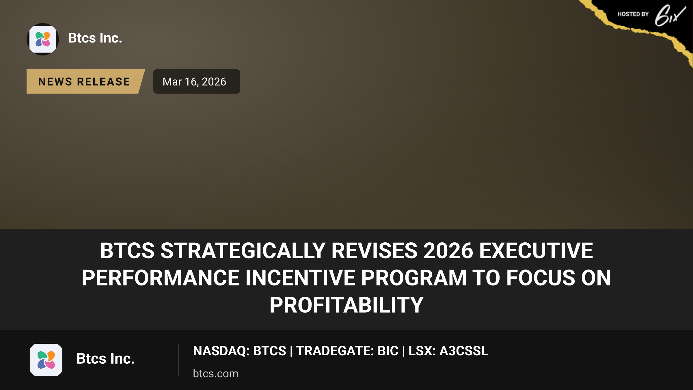 BTCS Strategically Revises 2026 Executive Performance Incentive Program to Focus on Profitability