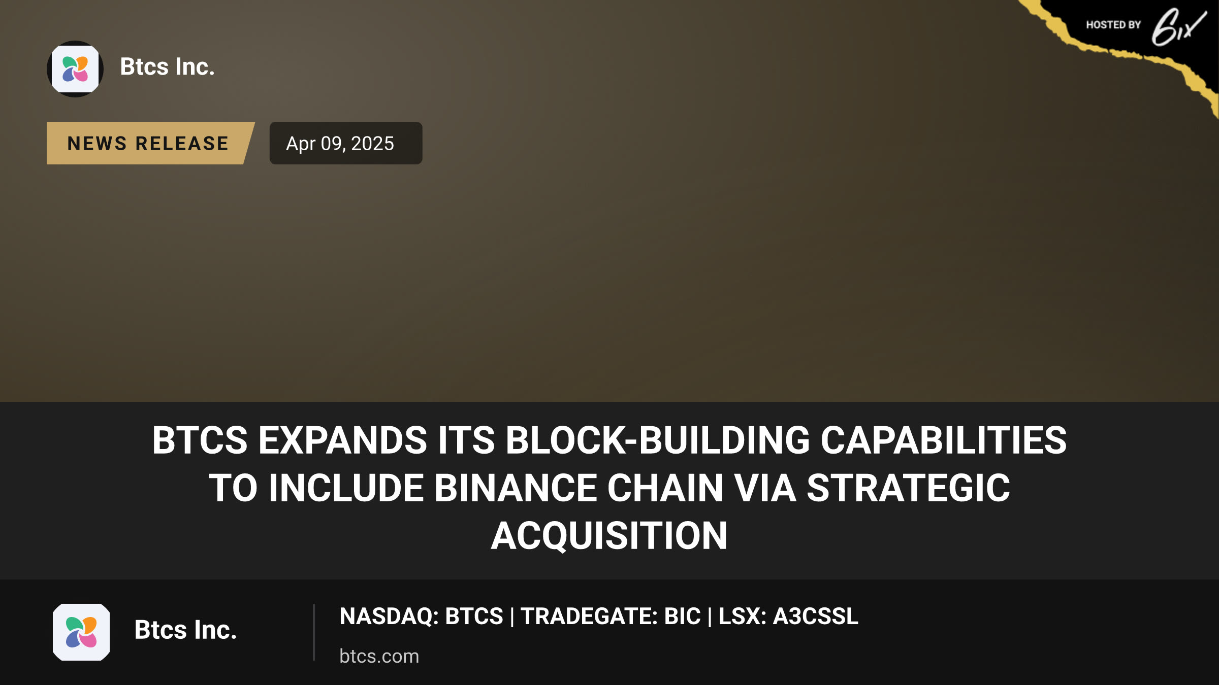 BTCS Expands Its Block-Building Capabilities To Include Binance Chain Via Strategic Acquisition