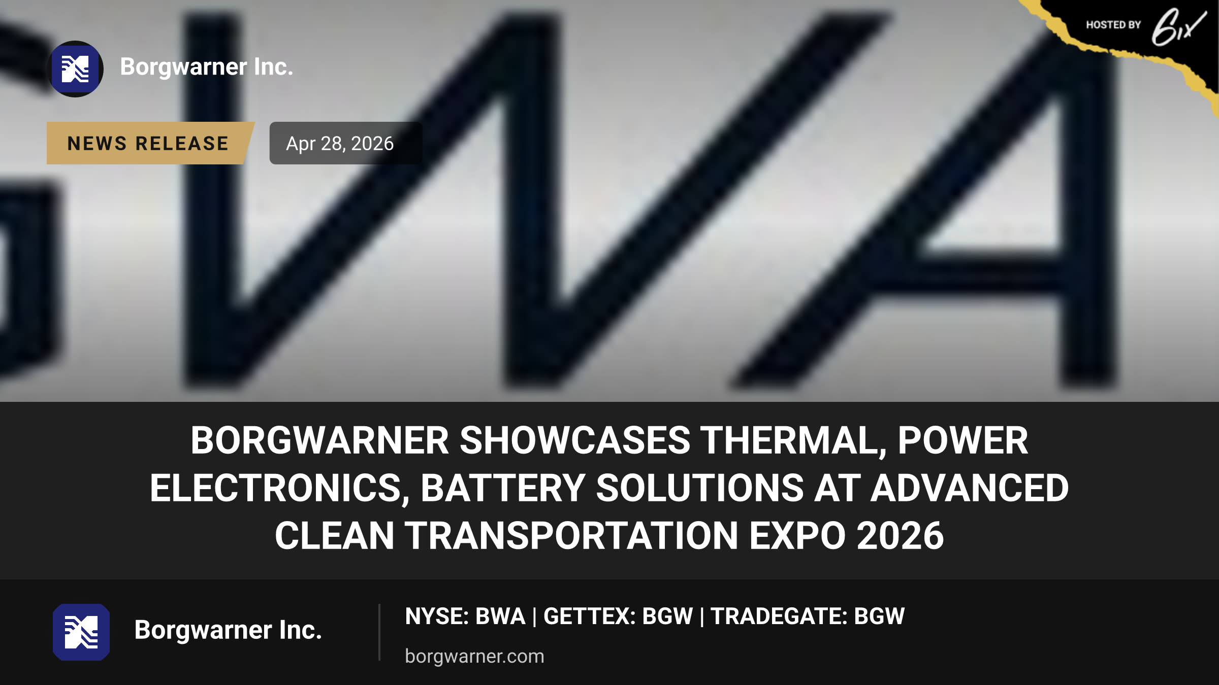 BorgWarner Showcases Thermal, Power Electronics, Battery Solutions at Advanced Clean Transportation Expo 2026