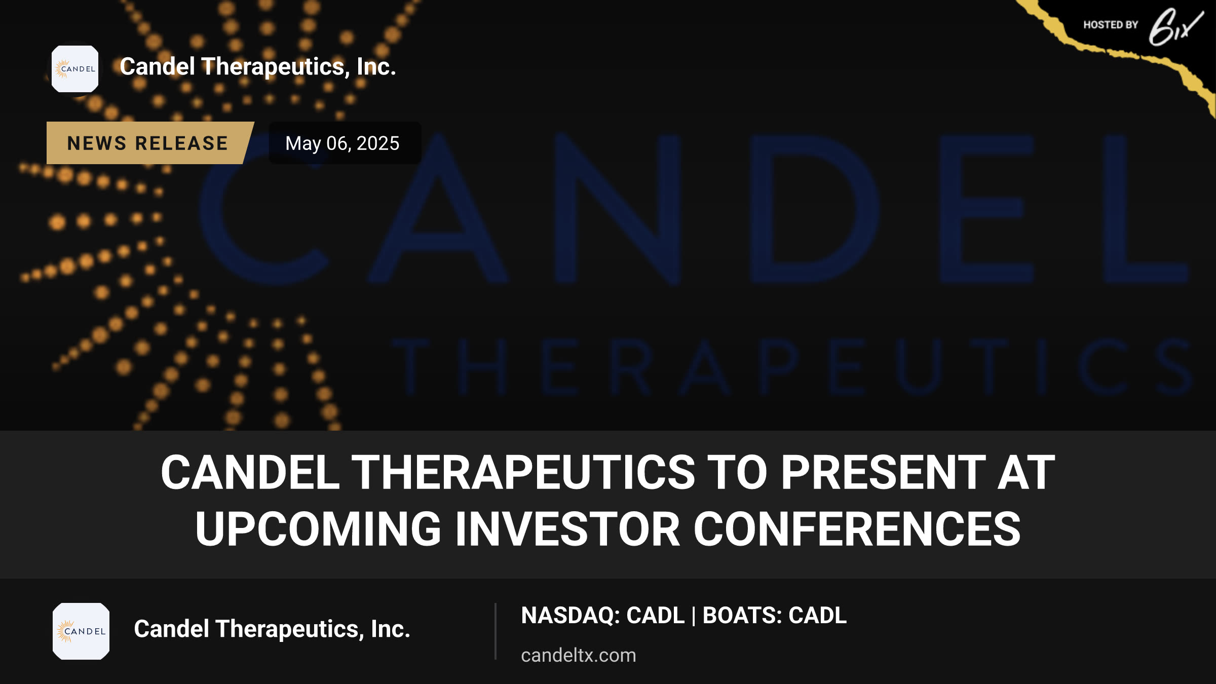 Candel Therapeutics to Present at Upcoming Investor Conferences