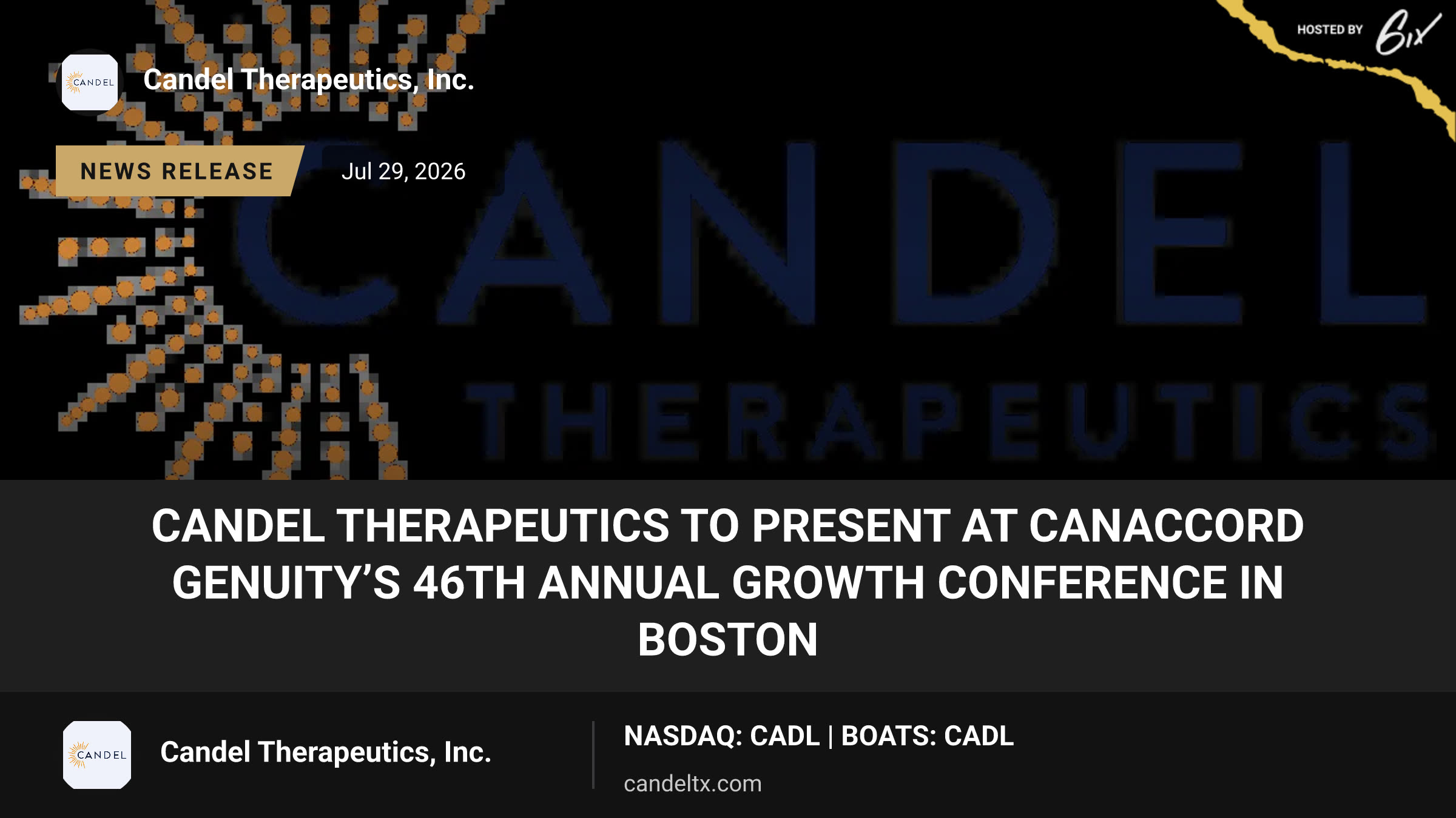 Candel Therapeutics to Present at Canaccord Genuity’s 46th Annual Growth Conference in Boston
