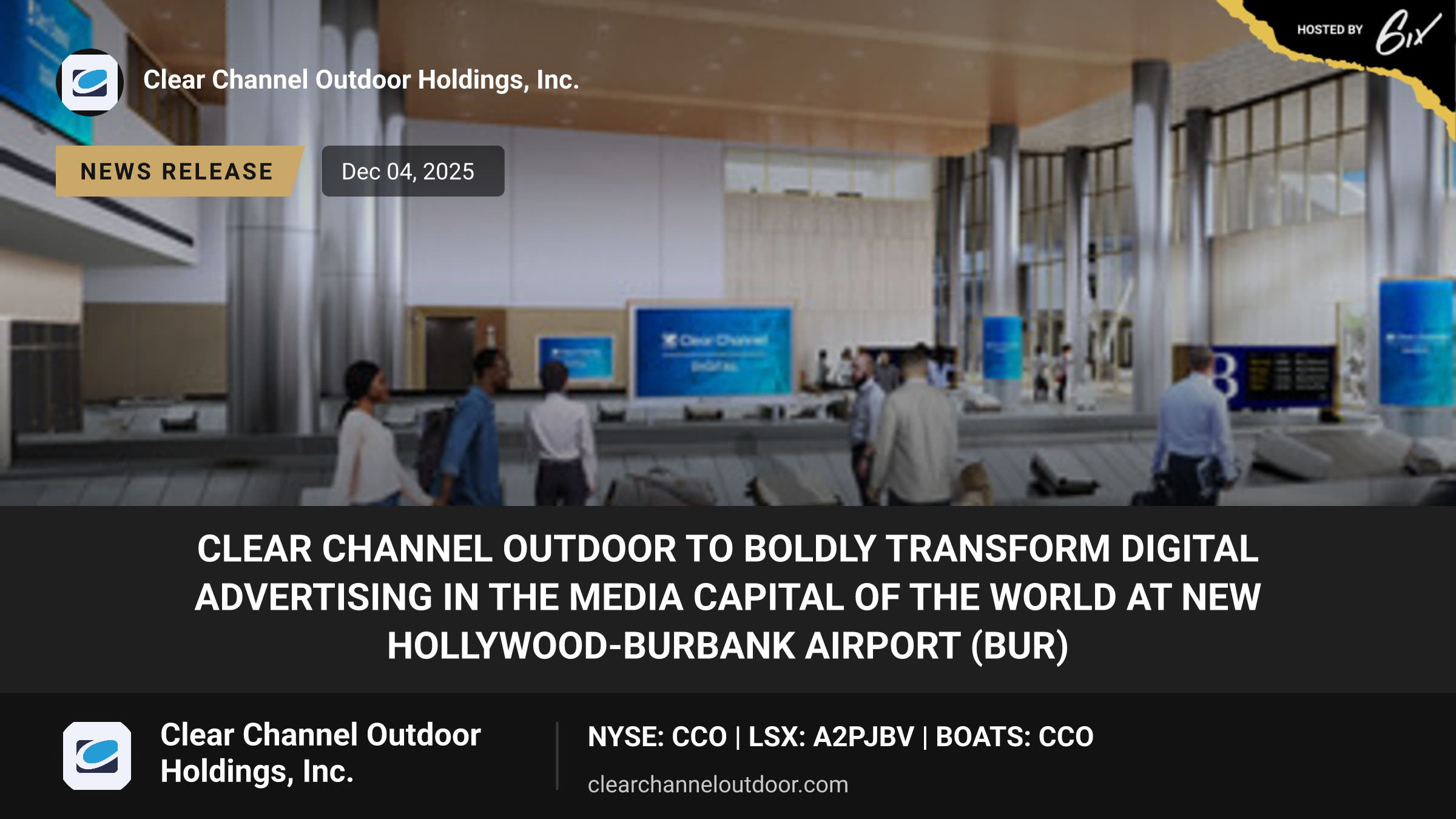 Clear Channel Outdoor to Boldly Transform Digital Advertising in the Media Capital of the World at New Hollywood-Burbank Airport (BUR)