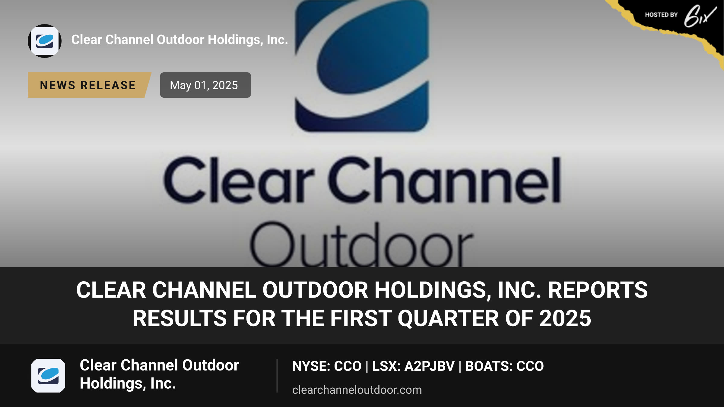 Clear Channel Outdoor Holdings, Inc. Reports Results for the First Quarter of 2025