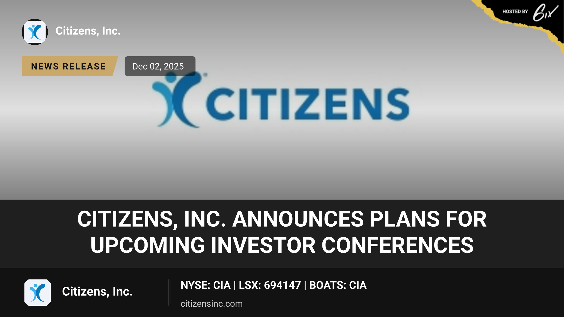 Citizens, Inc. Announces Plans for Upcoming Investor Conferences