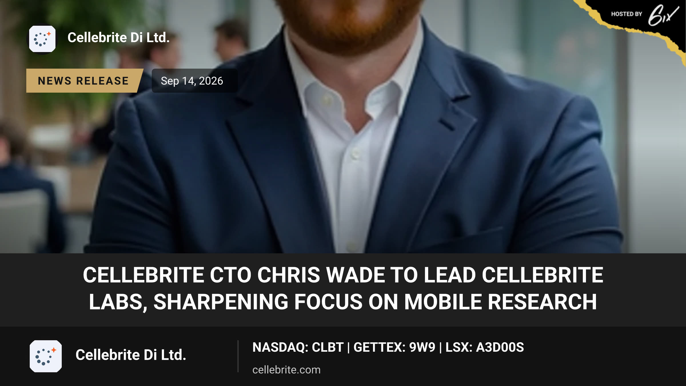 Cellebrite CTO Chris Wade to Lead Cellebrite Labs, Sharpening Focus on Mobile Research