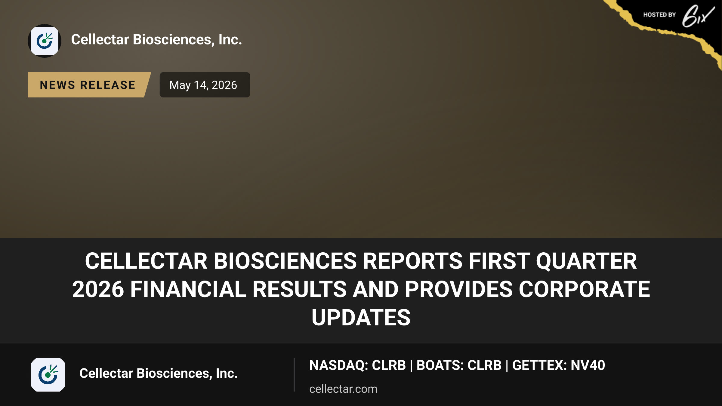 Cellectar Biosciences Reports First Quarter 2026 Financial Results and Provides Corporate Updates